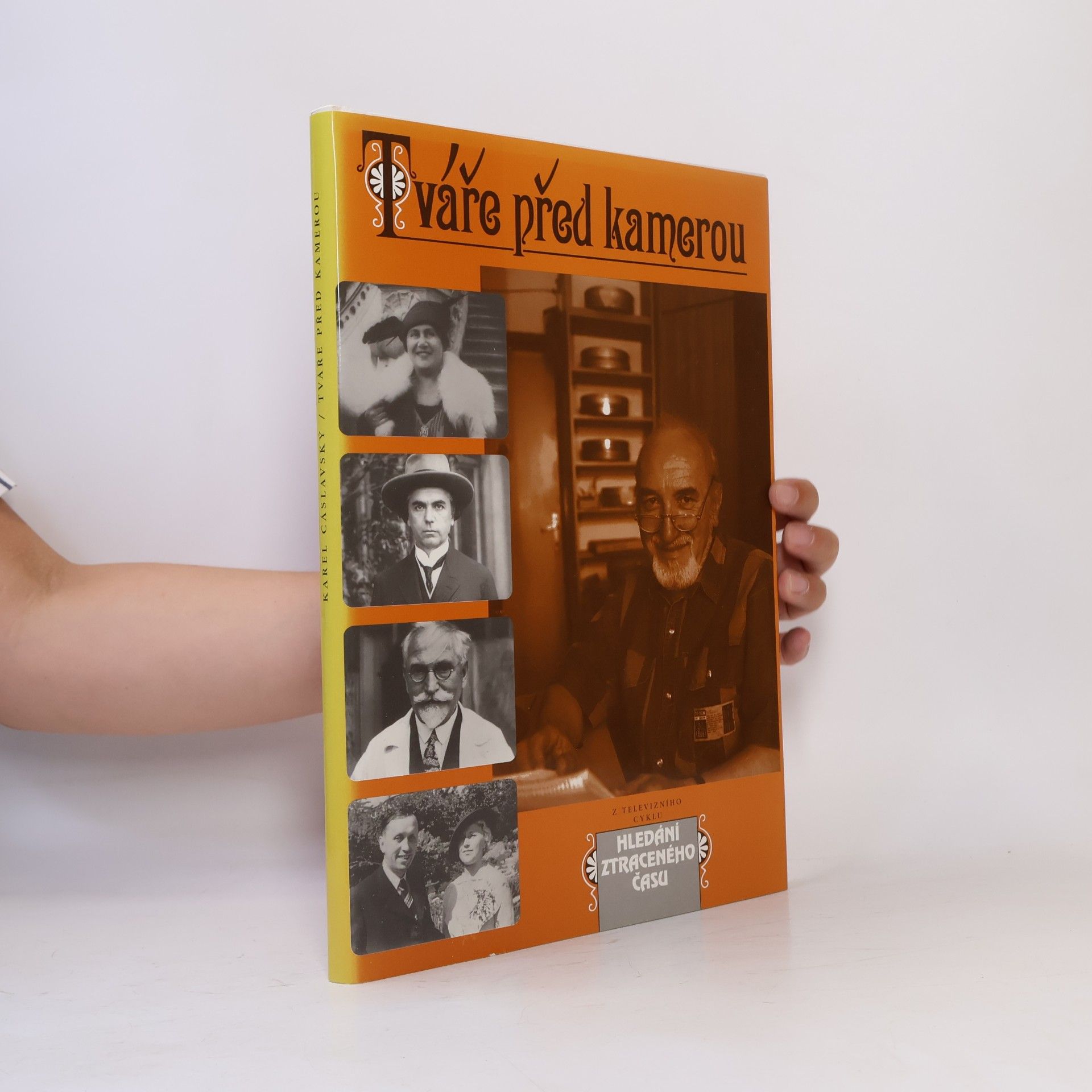 Karel Čáslavský Tváře před kamerou