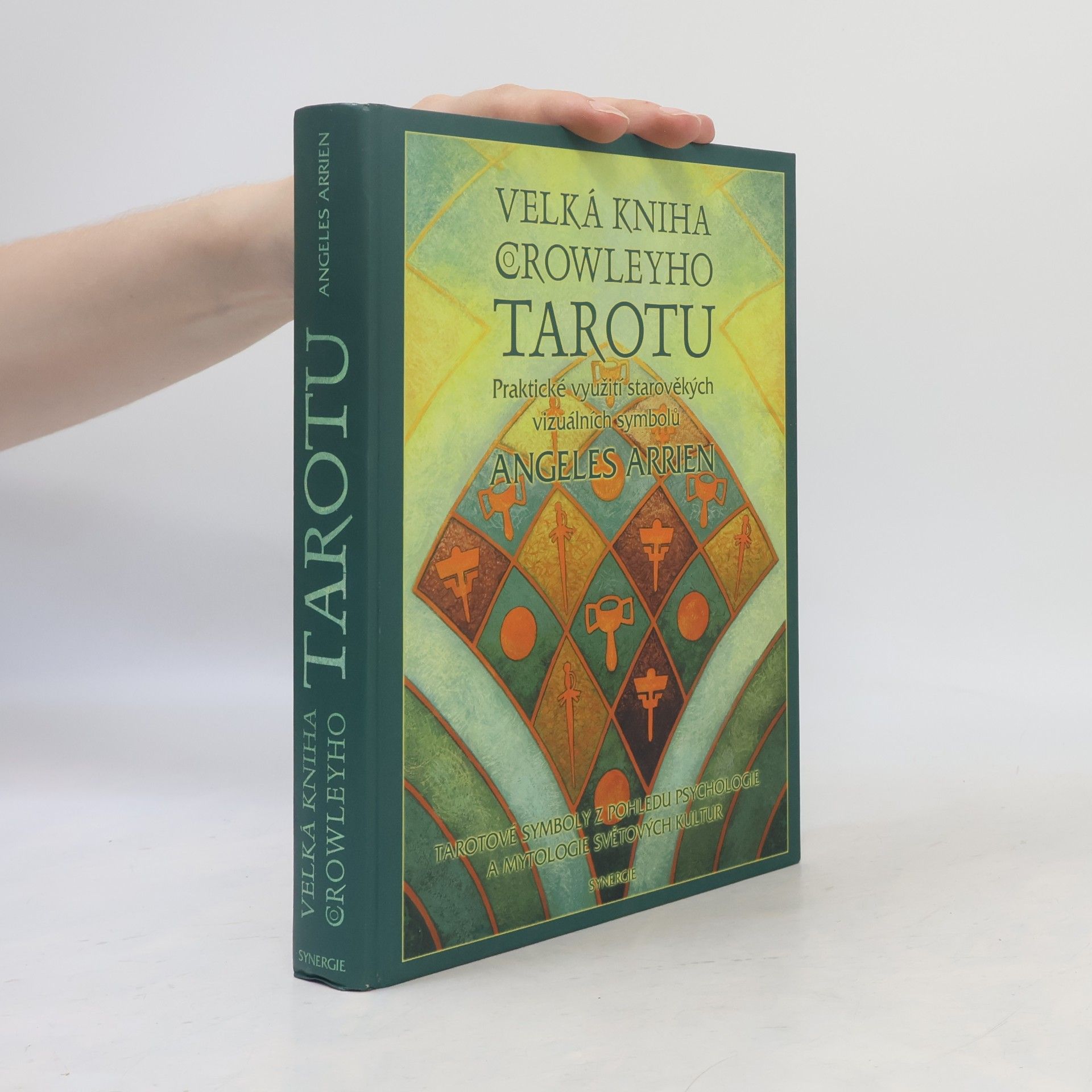Velká kniha Crowleyho tarotu : praktické využití starověkých vizuálních symbolů