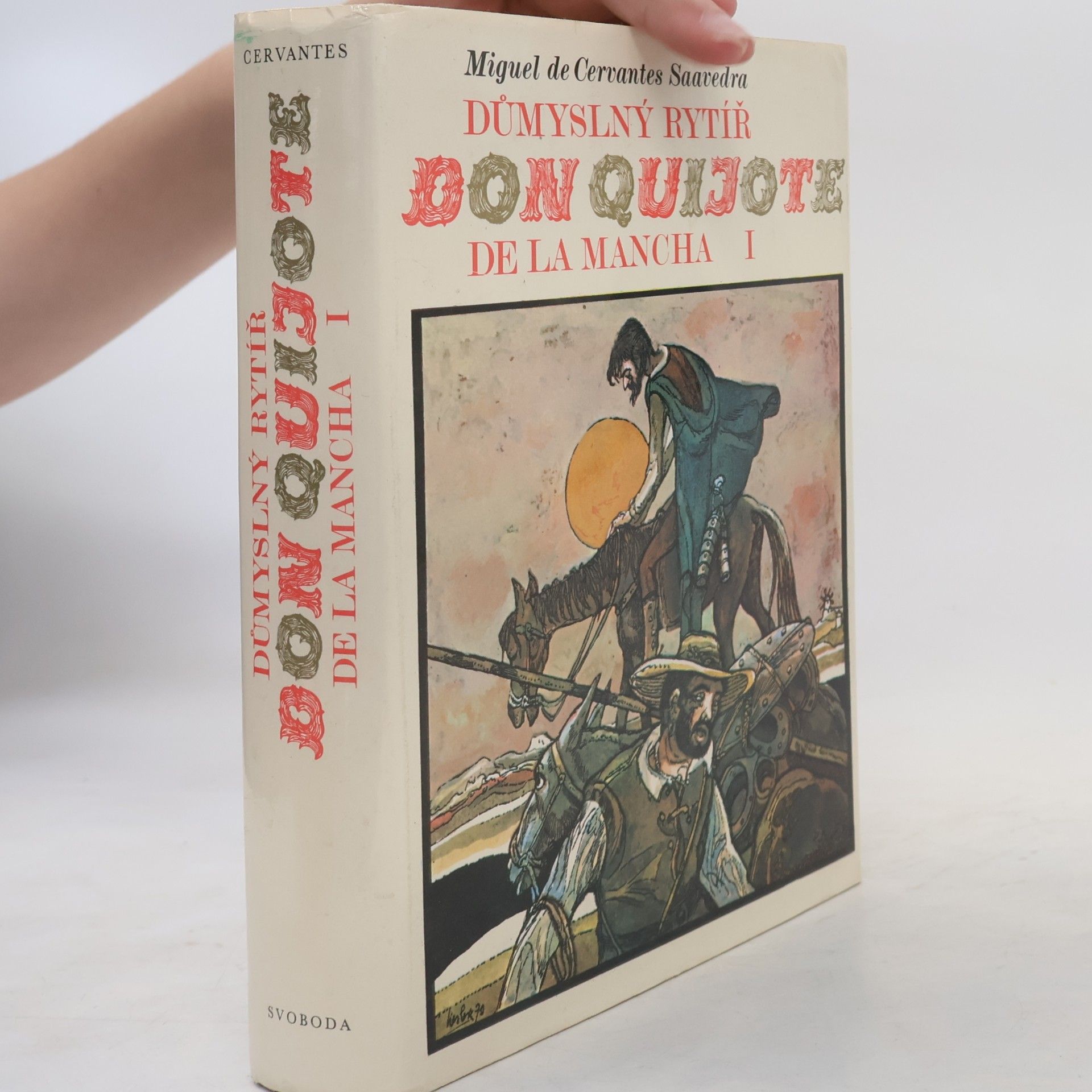 Důmyslný rytíř Don Quijote de la Mancha 1