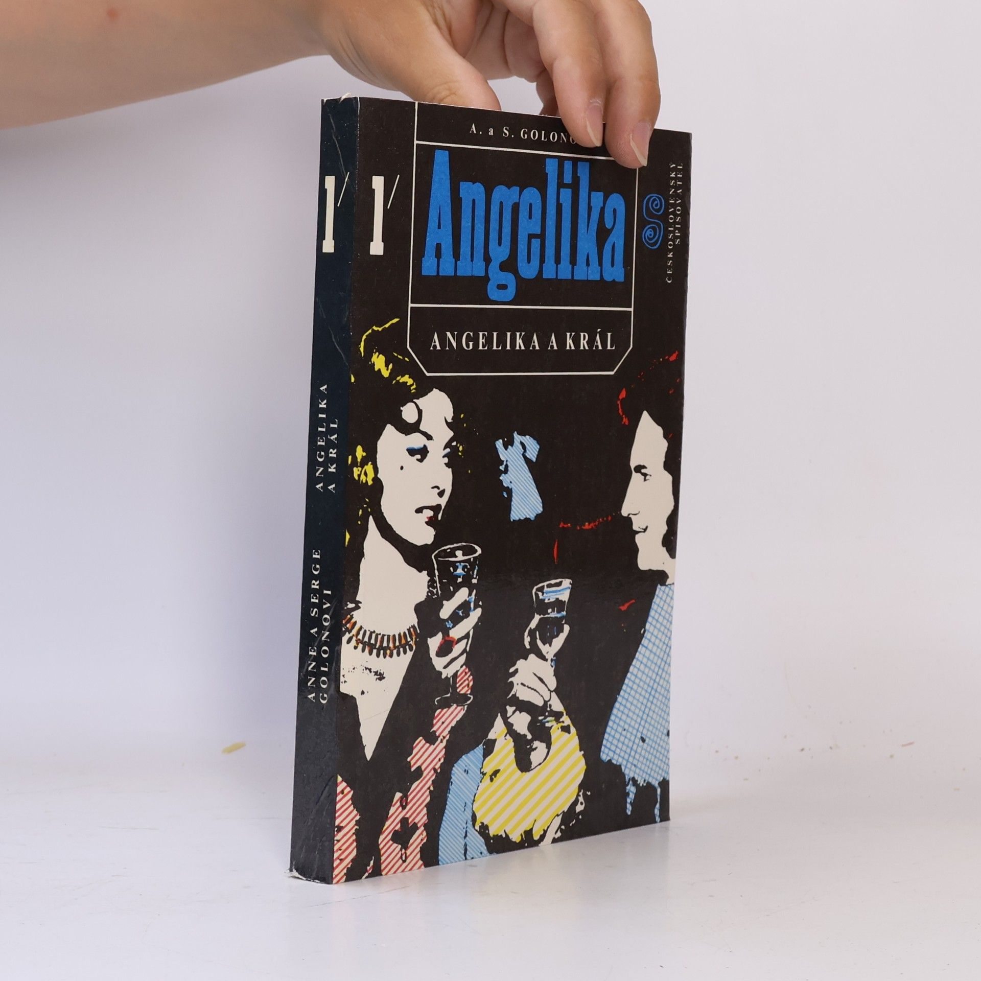 Serge Golon Angelika a král 1