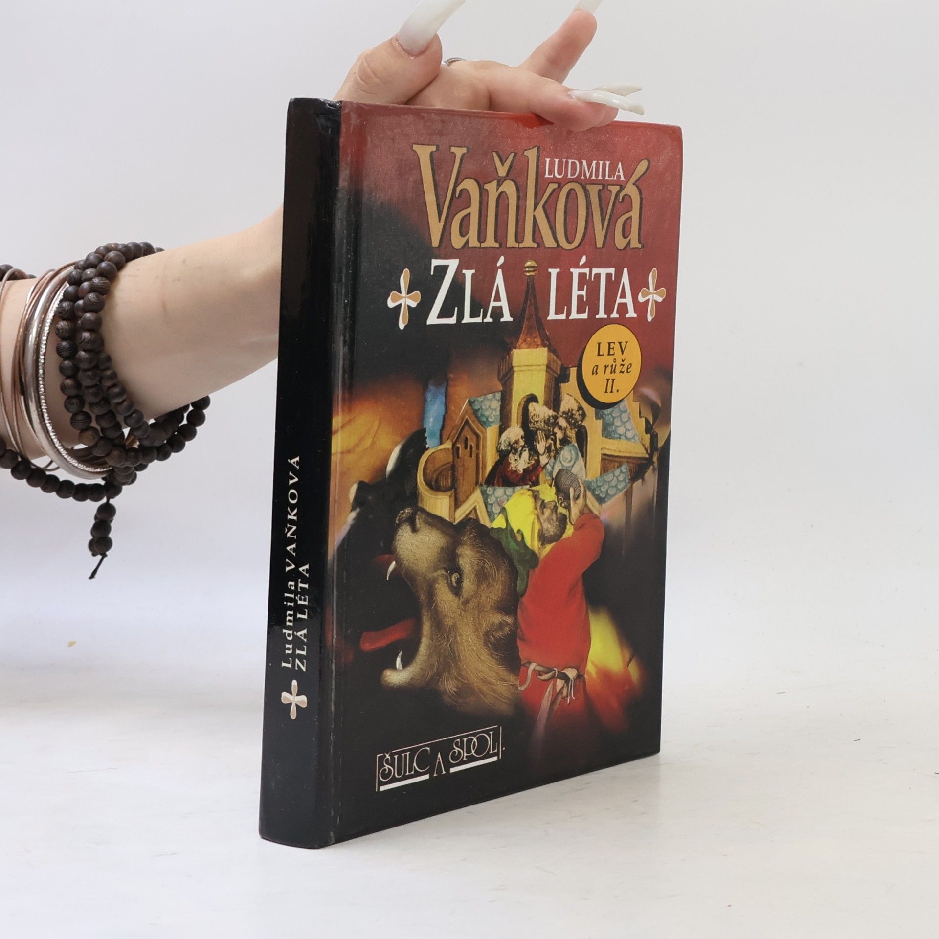 Ludmila Vaňková Zlá léta. Lev a růže II