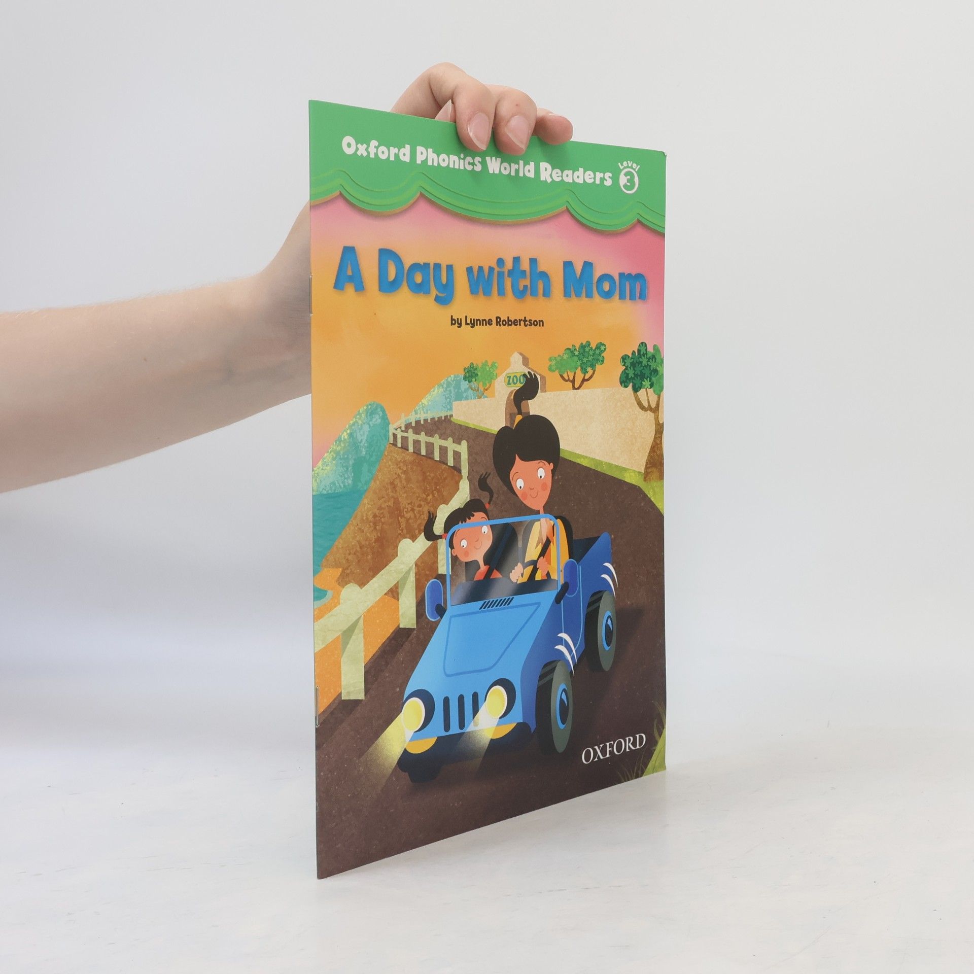 Collectif d'auteurs Oxford Phonics World Readers: Level 3: A Day with Mom
