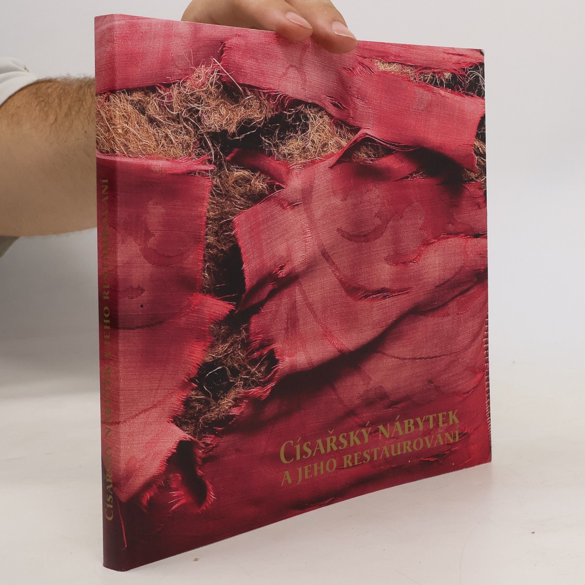 Collectif d'auteurs Císařský nábytek a jeho restaurování