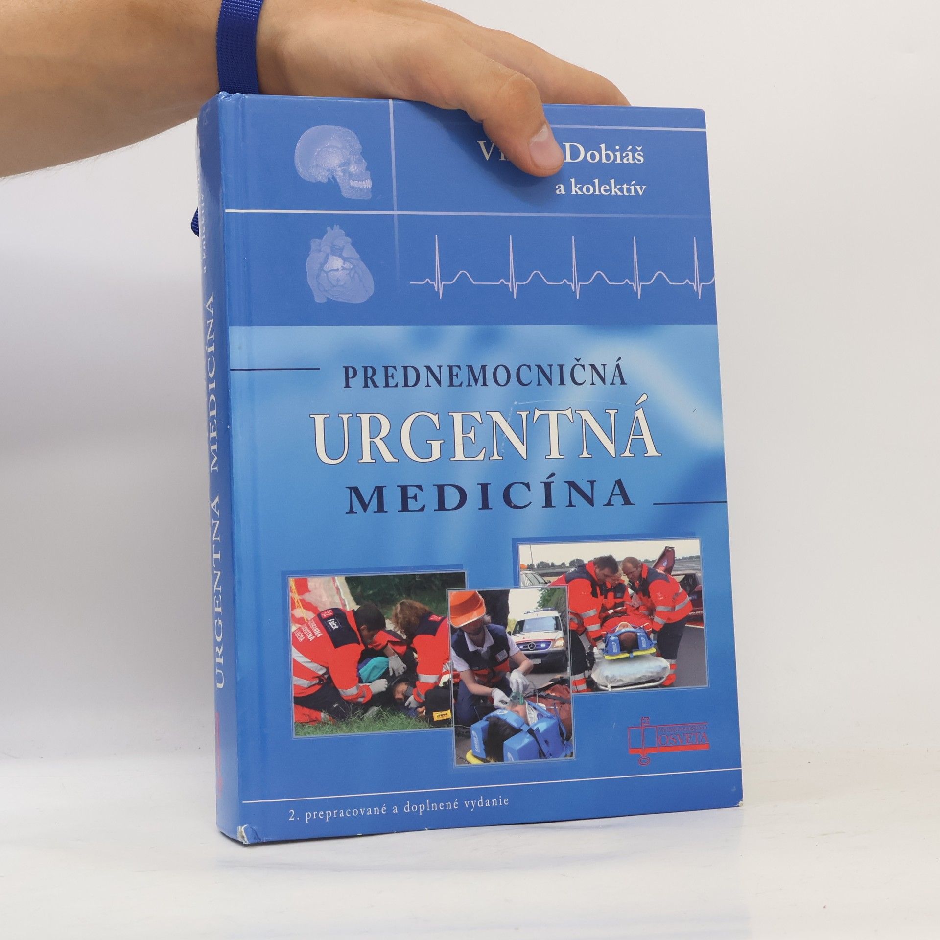 Viliam Dobiáš Prednemocničná urgentná medicína