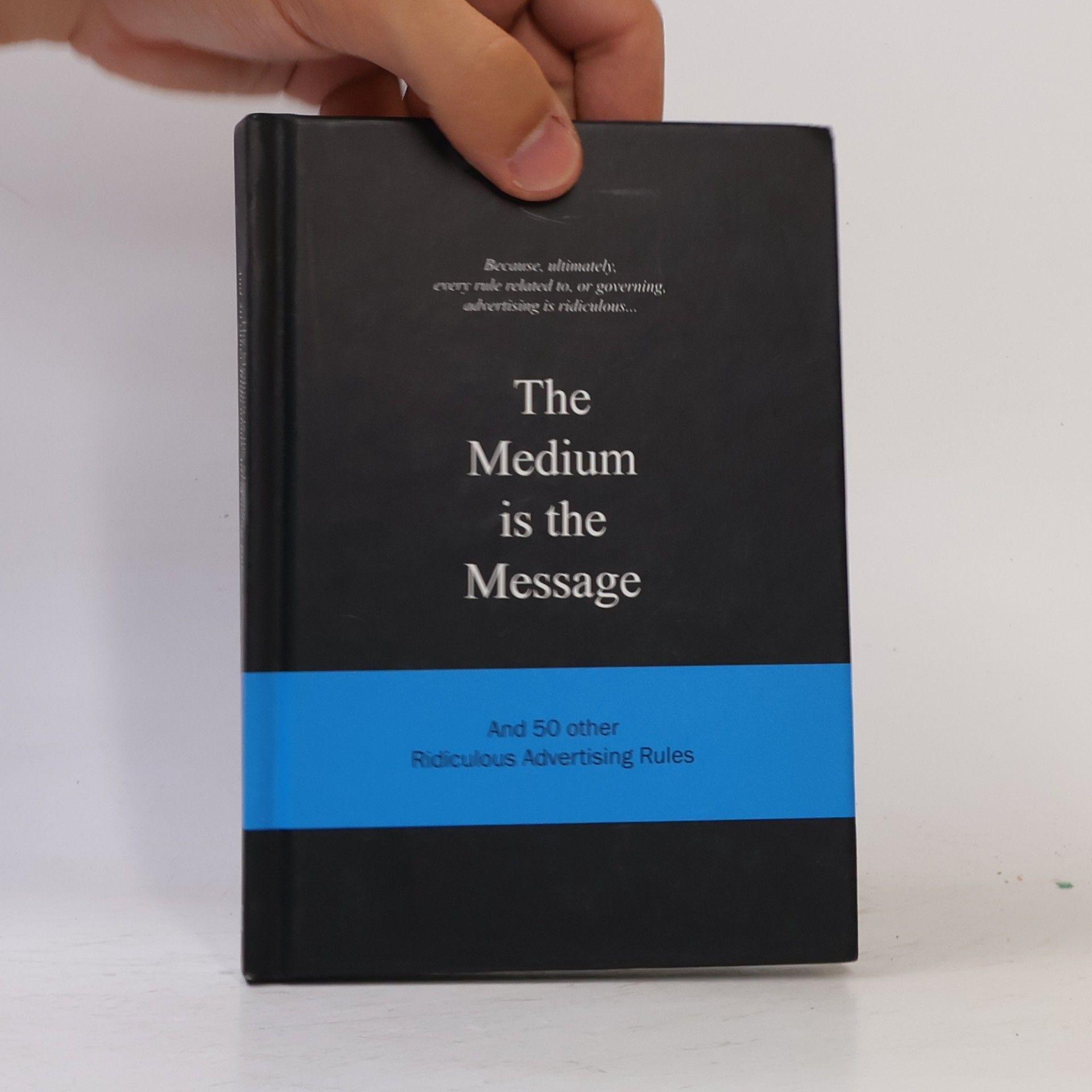 The medium is the message