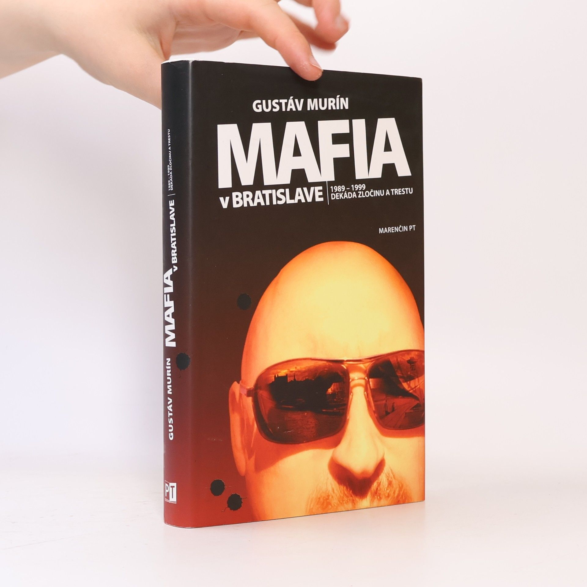 Gustáv Murín Mafia v Bratislave