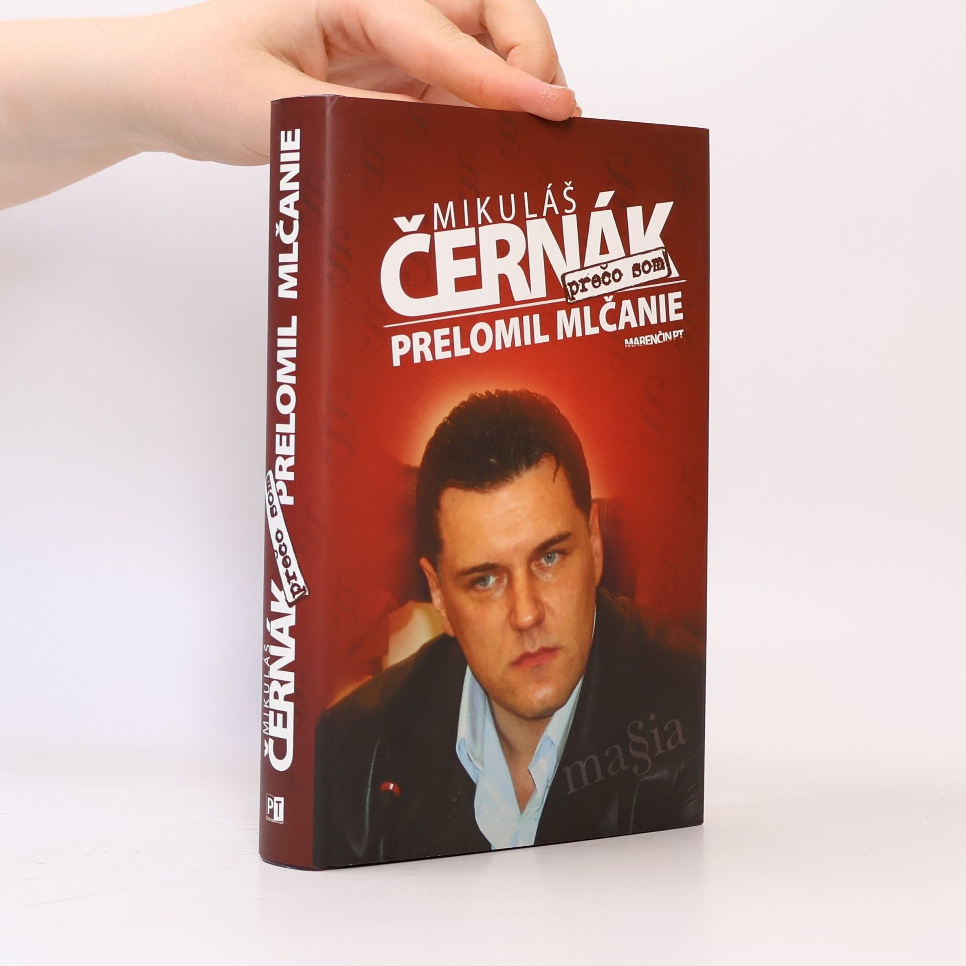 Mikuláš Černák Prečo som prelomil mlčanie