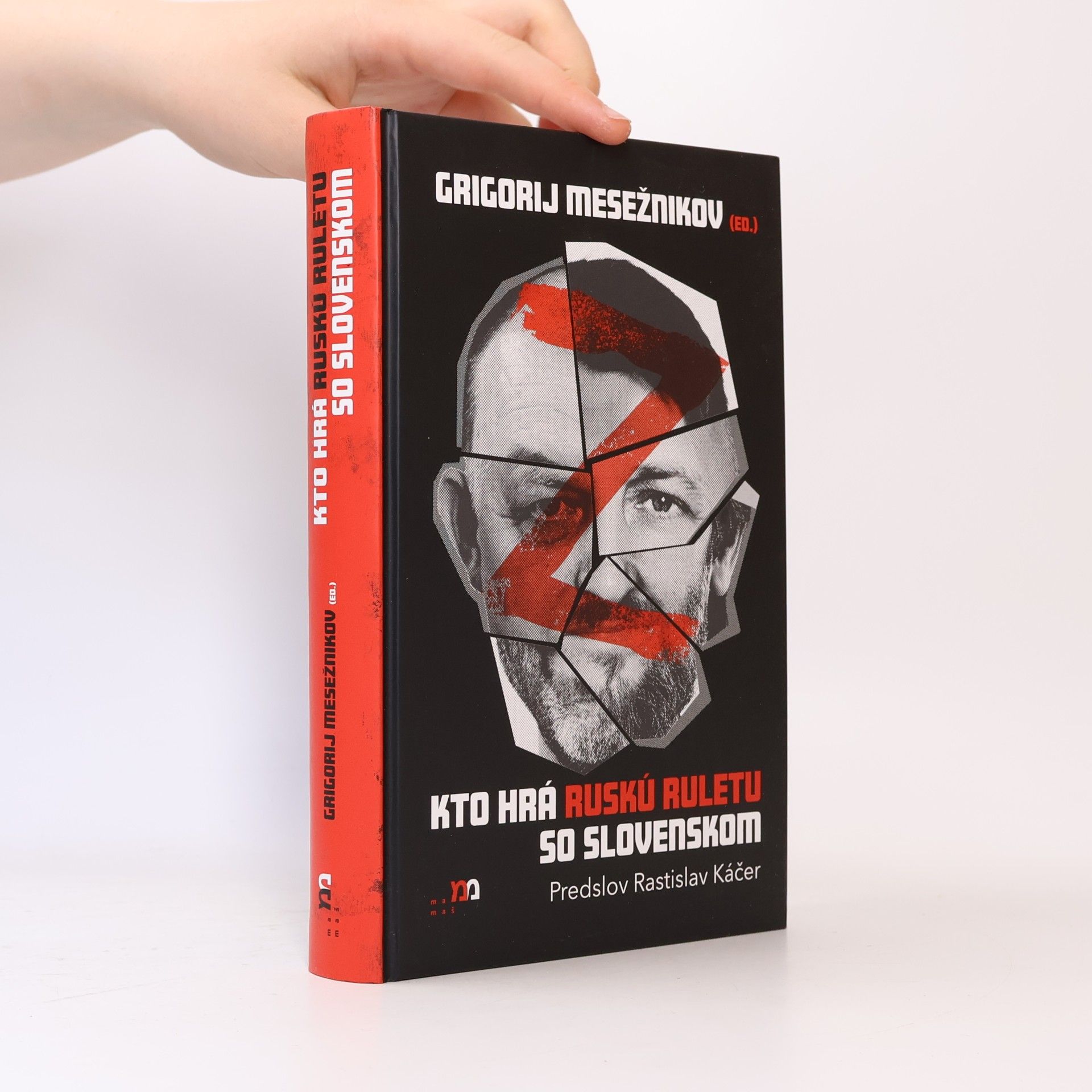 Kto hrá ruskú ruletu so Slovenskom