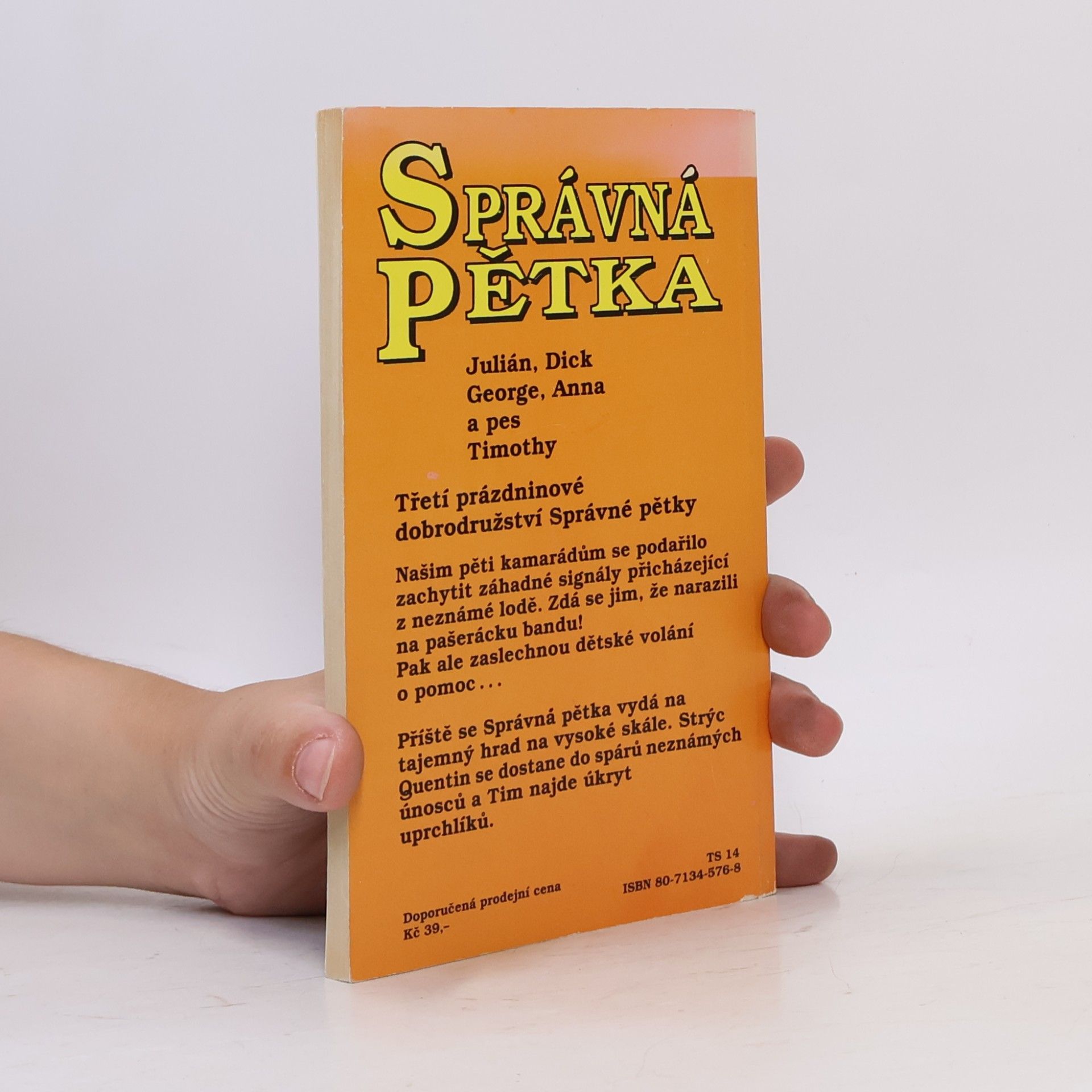 Enid Blyton Správná pětka. Pětka na útěku