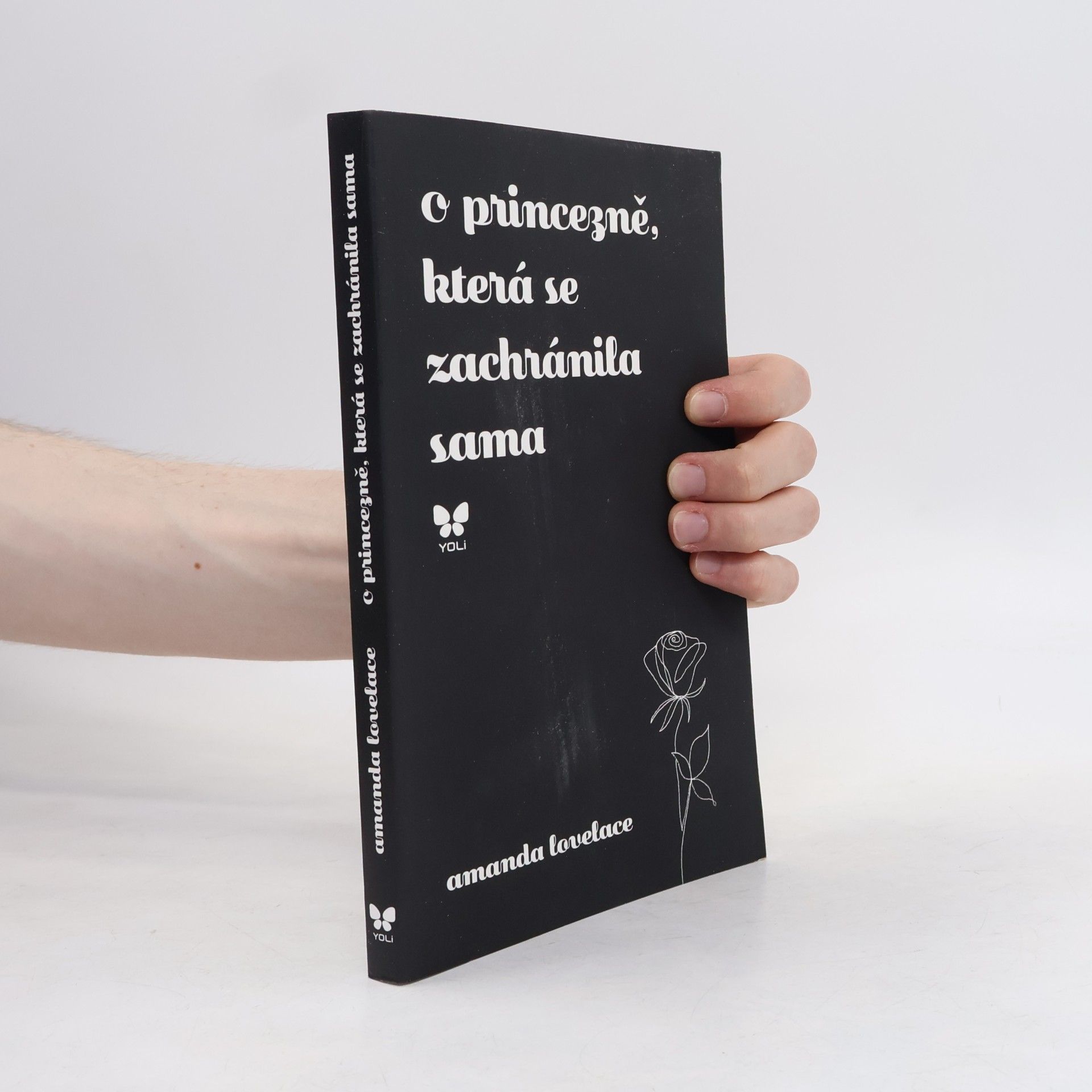 Amanda Lovelace O princezně, která se zachránila sama