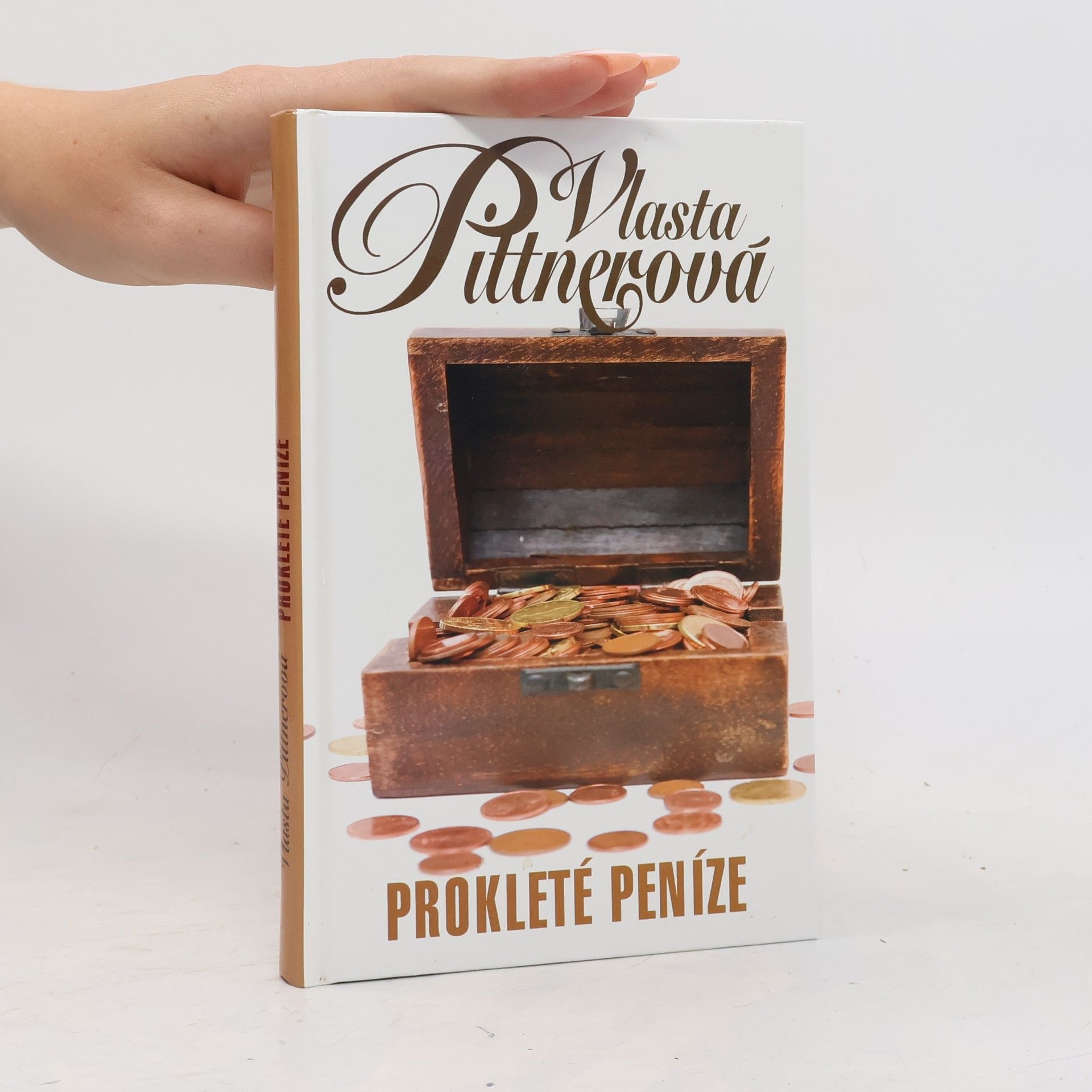 Vlasta Pittnerová Prokleté peníze
