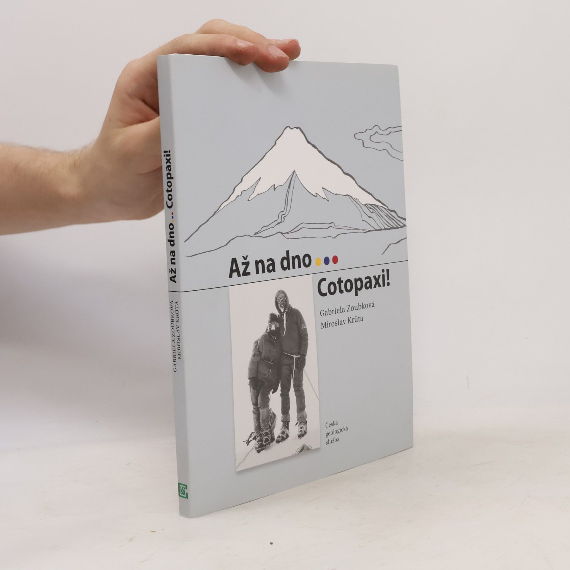 Gabriela Zoubková Až na dno... Cotopaxi!