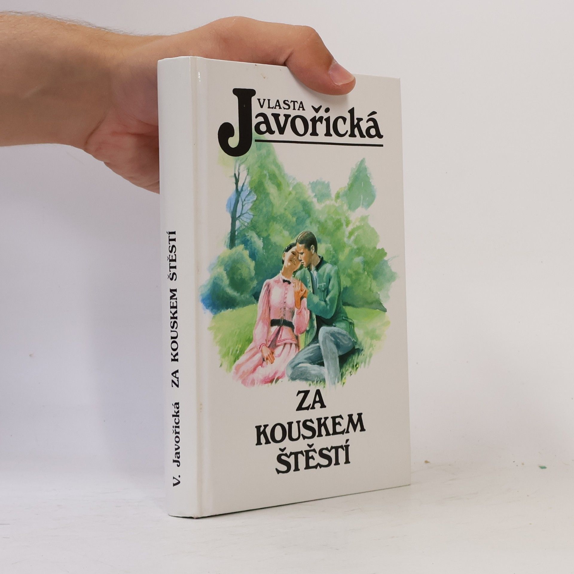 Vlasta Javořická Za kouskem štěstí