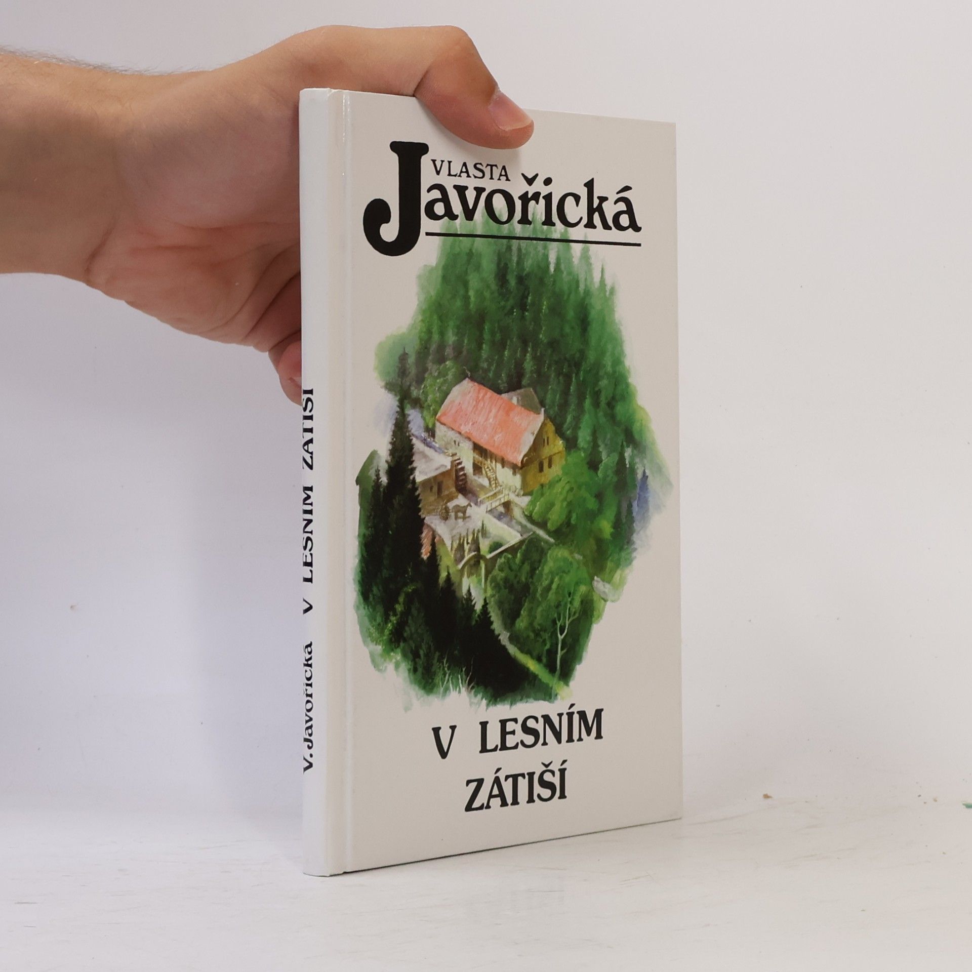 Vlasta Javořická V lesním zátiší