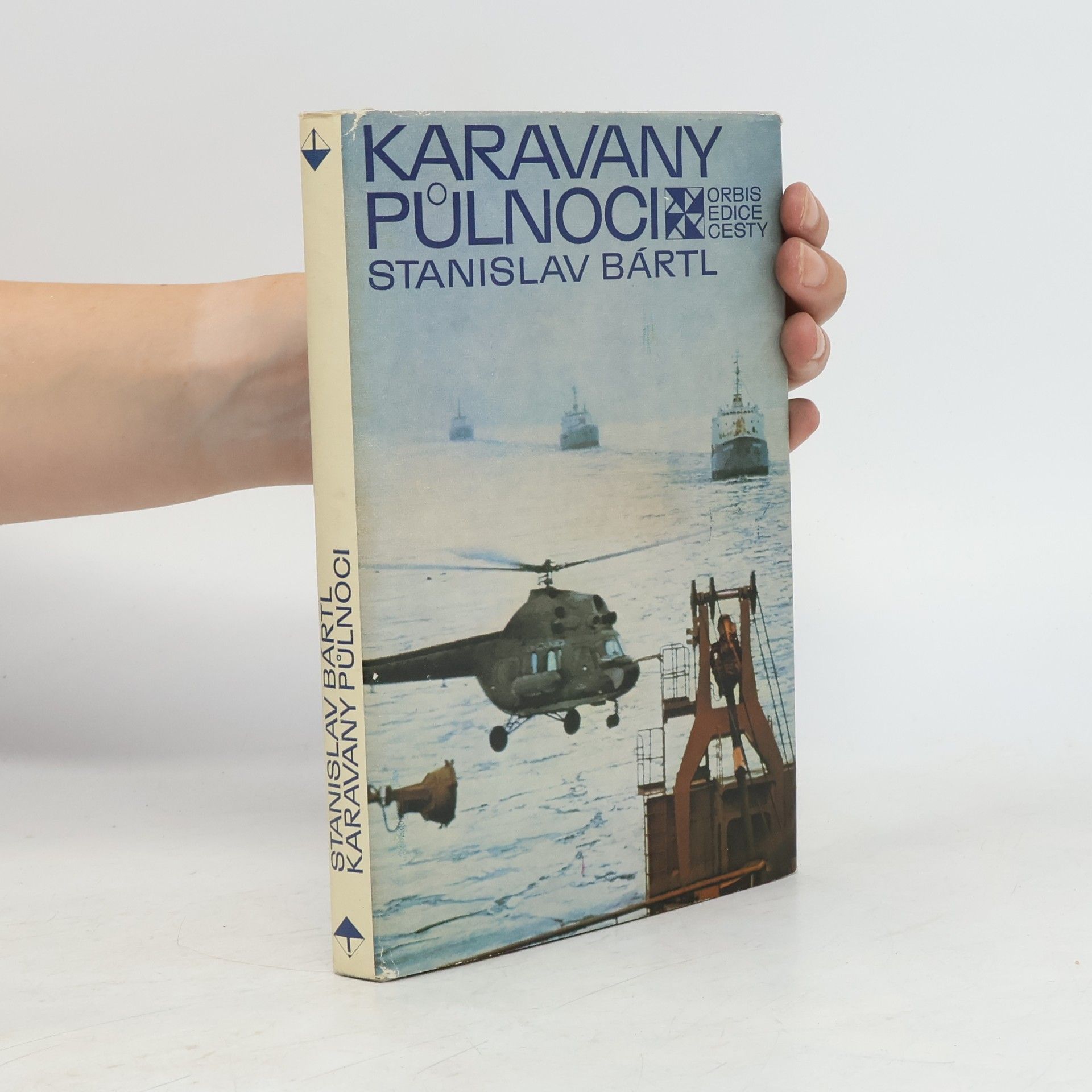 Stanislav Bártl Karavany půlnoci