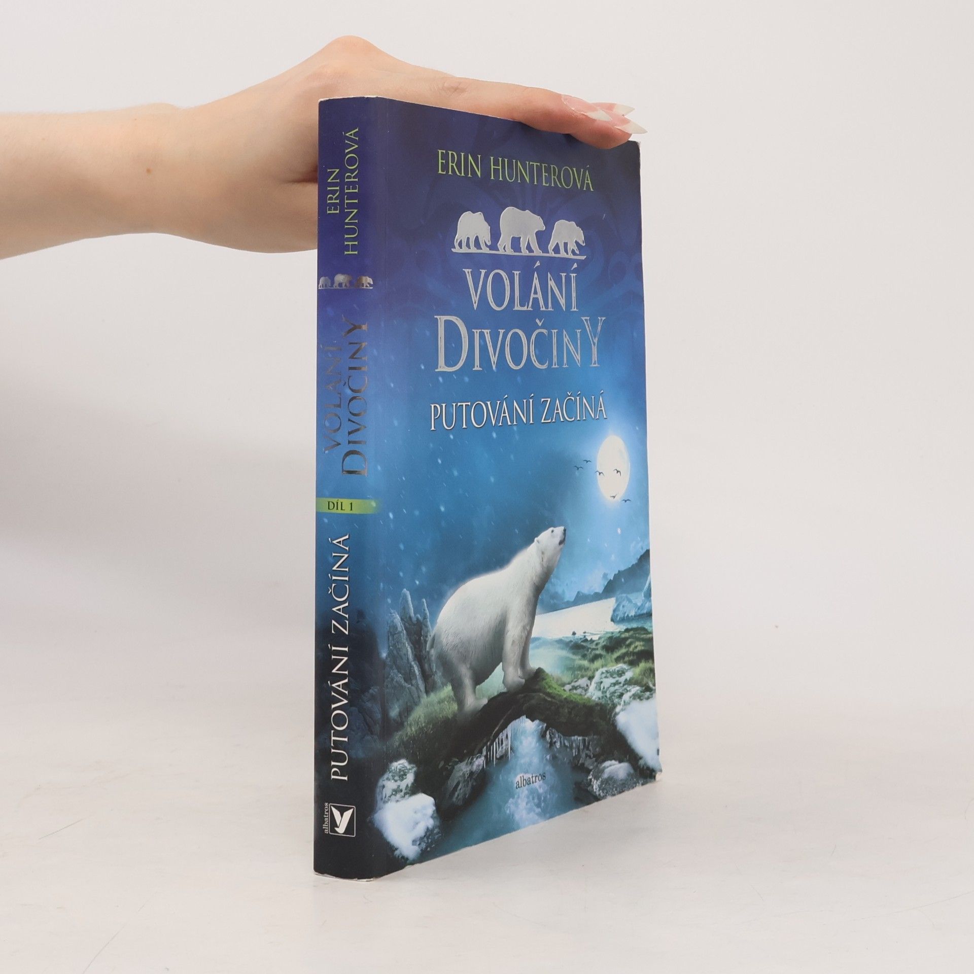 Erin Hunter Volání divočiny. Putování začíná