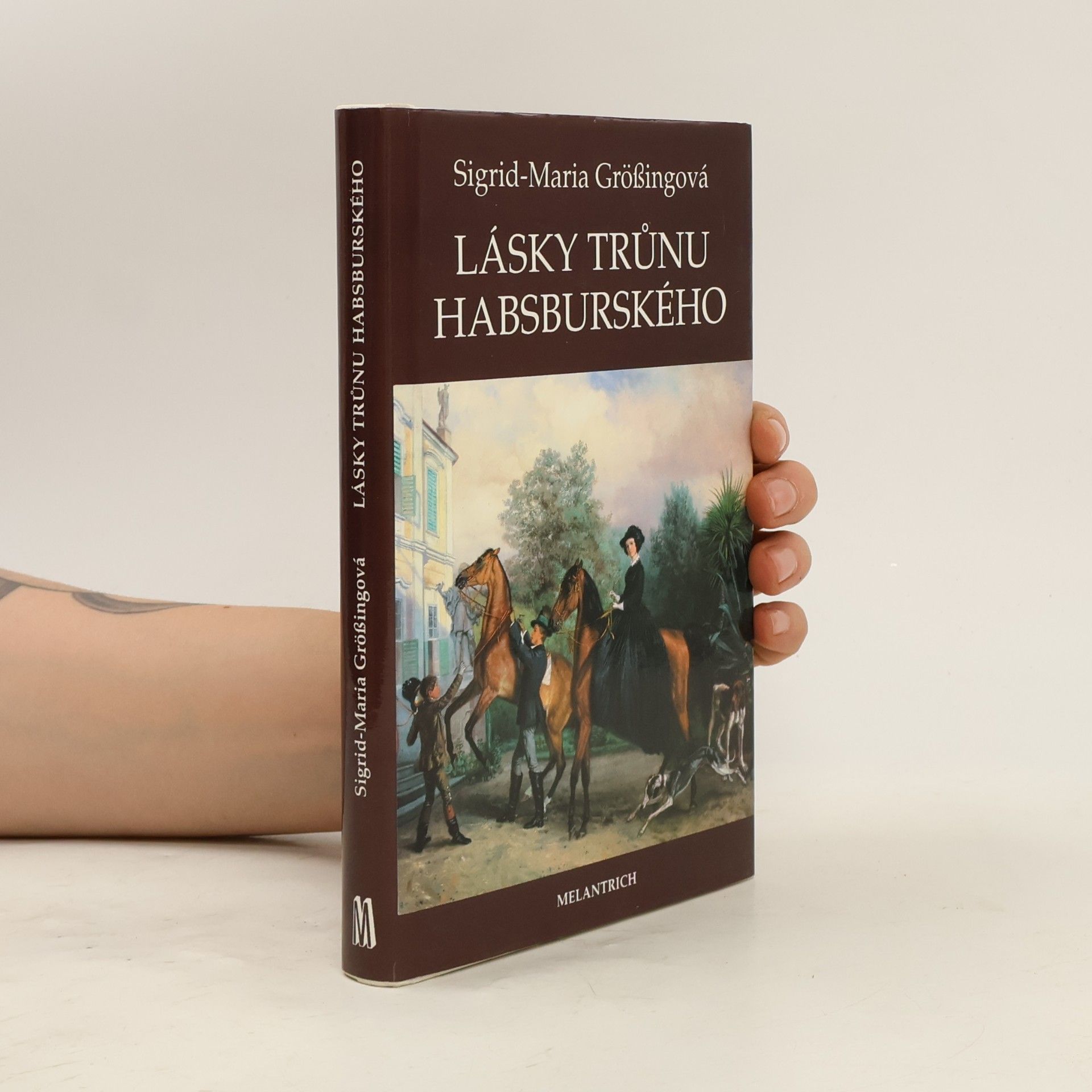 Lásky trůnu habsburského