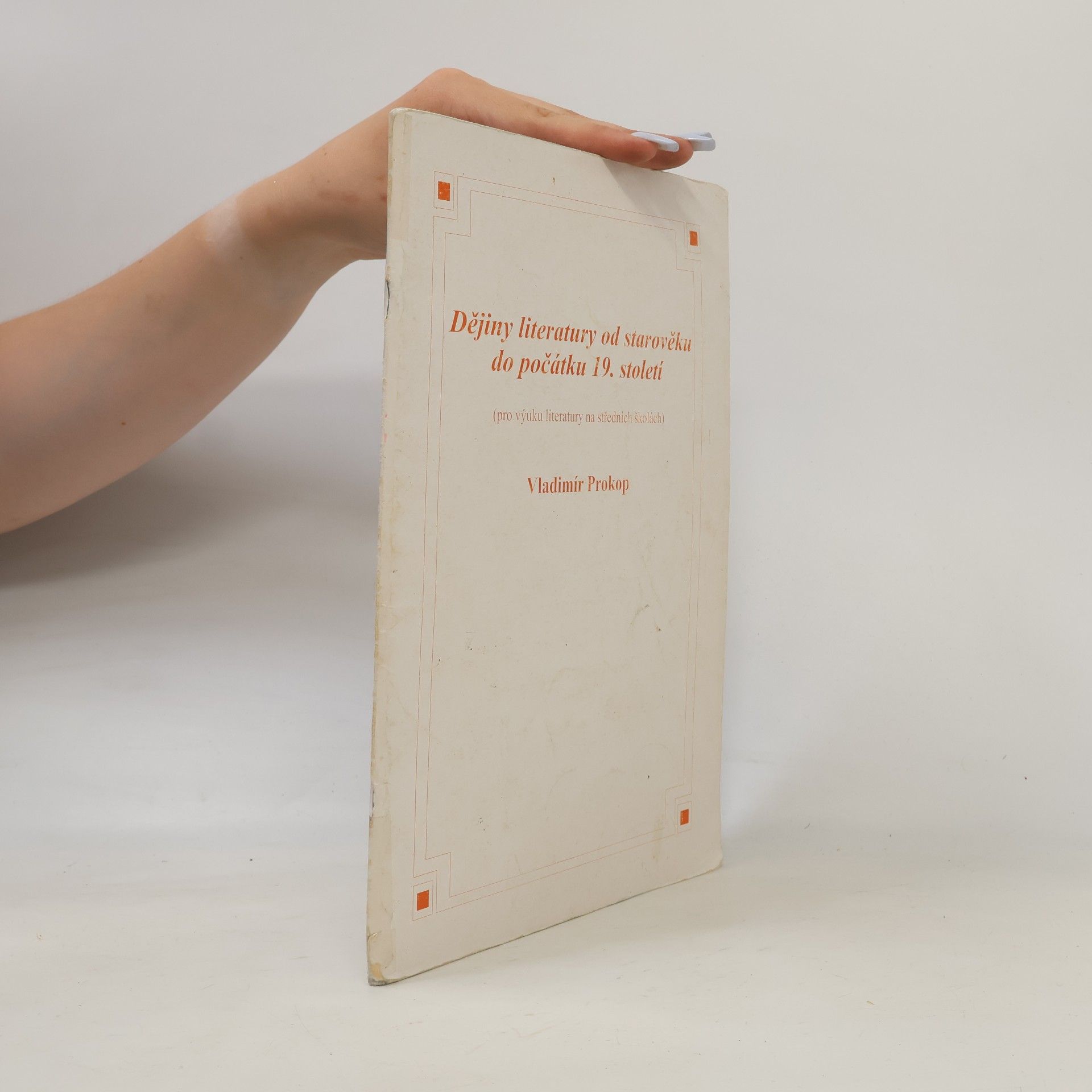 Vladimír Prokop Dějiny literatury od starověku do počátku 19. století