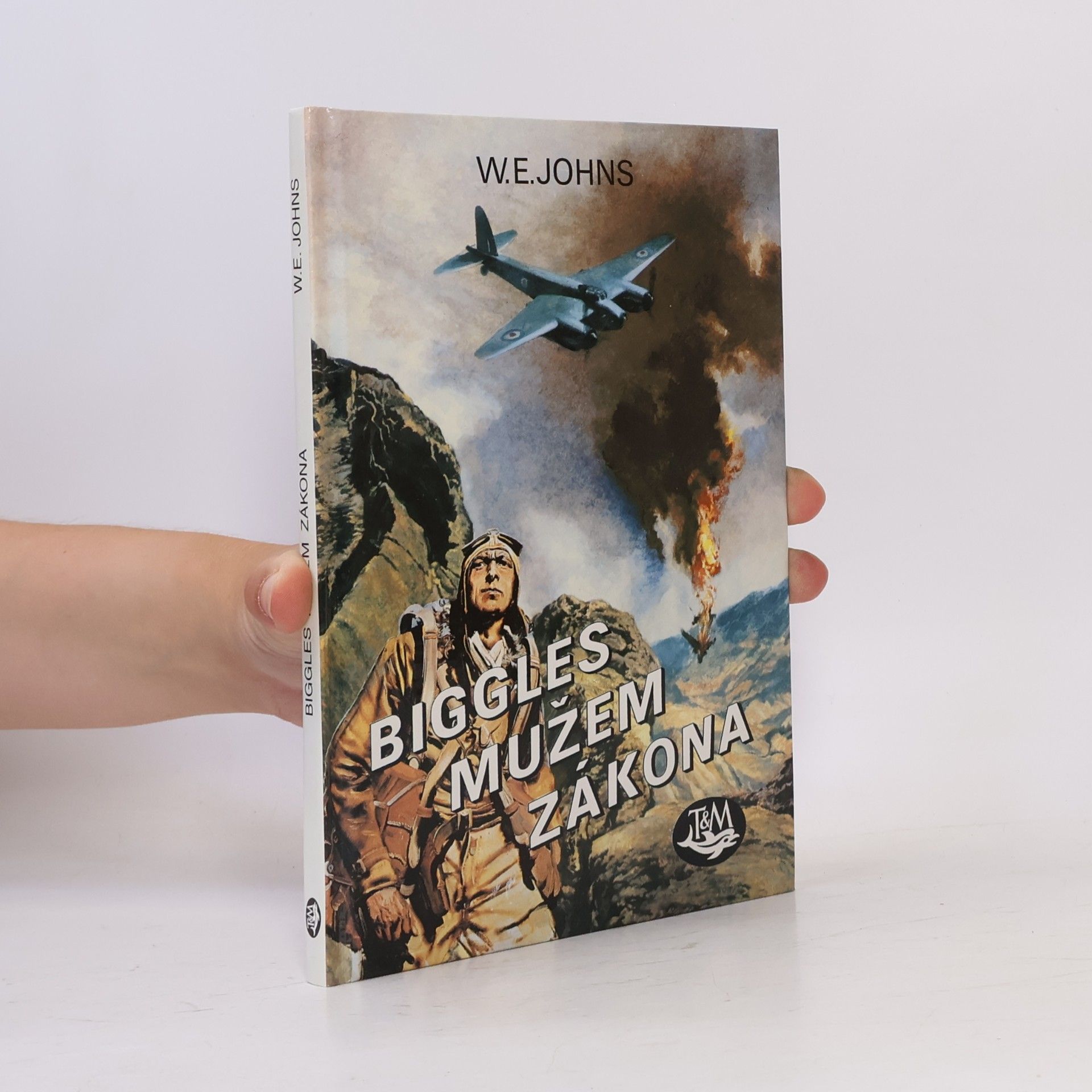 W. E. Johns Biggles mužem zákona