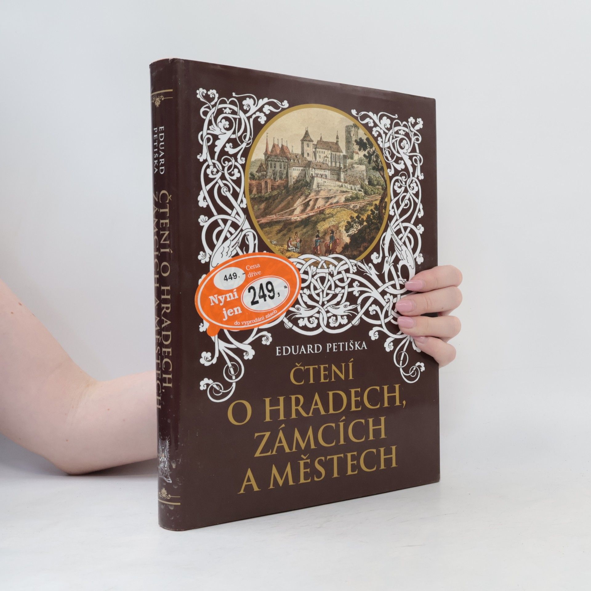 Eduard Petiška Čtení o hradech, zámcích a městech