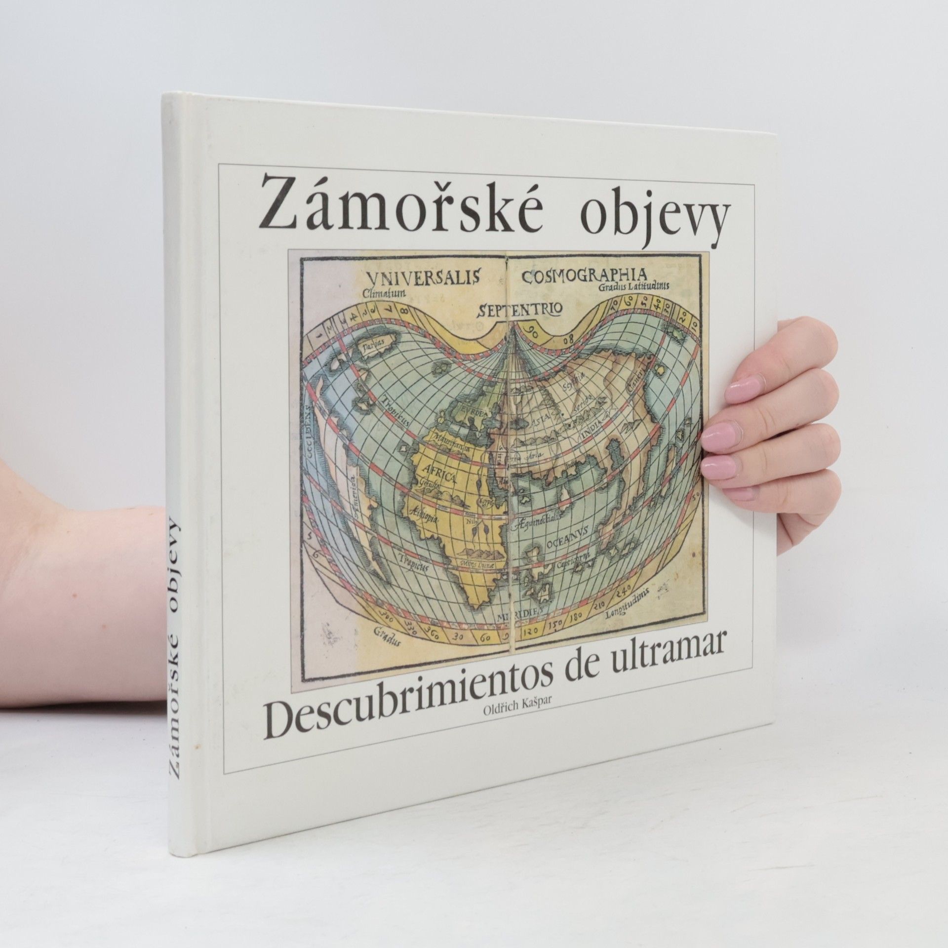 Oldřich Kašpar Zámořské objevy