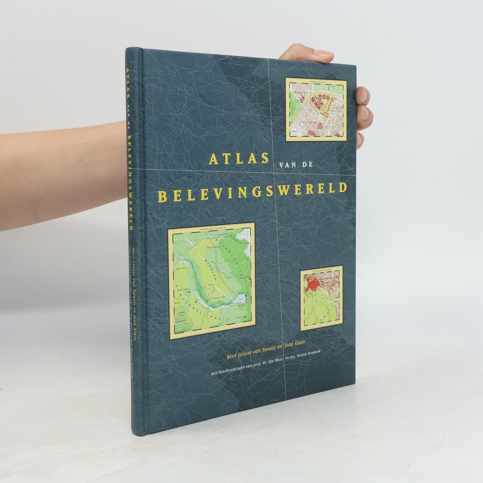 Louise van Swaaij Atlas van de Belevingswereld