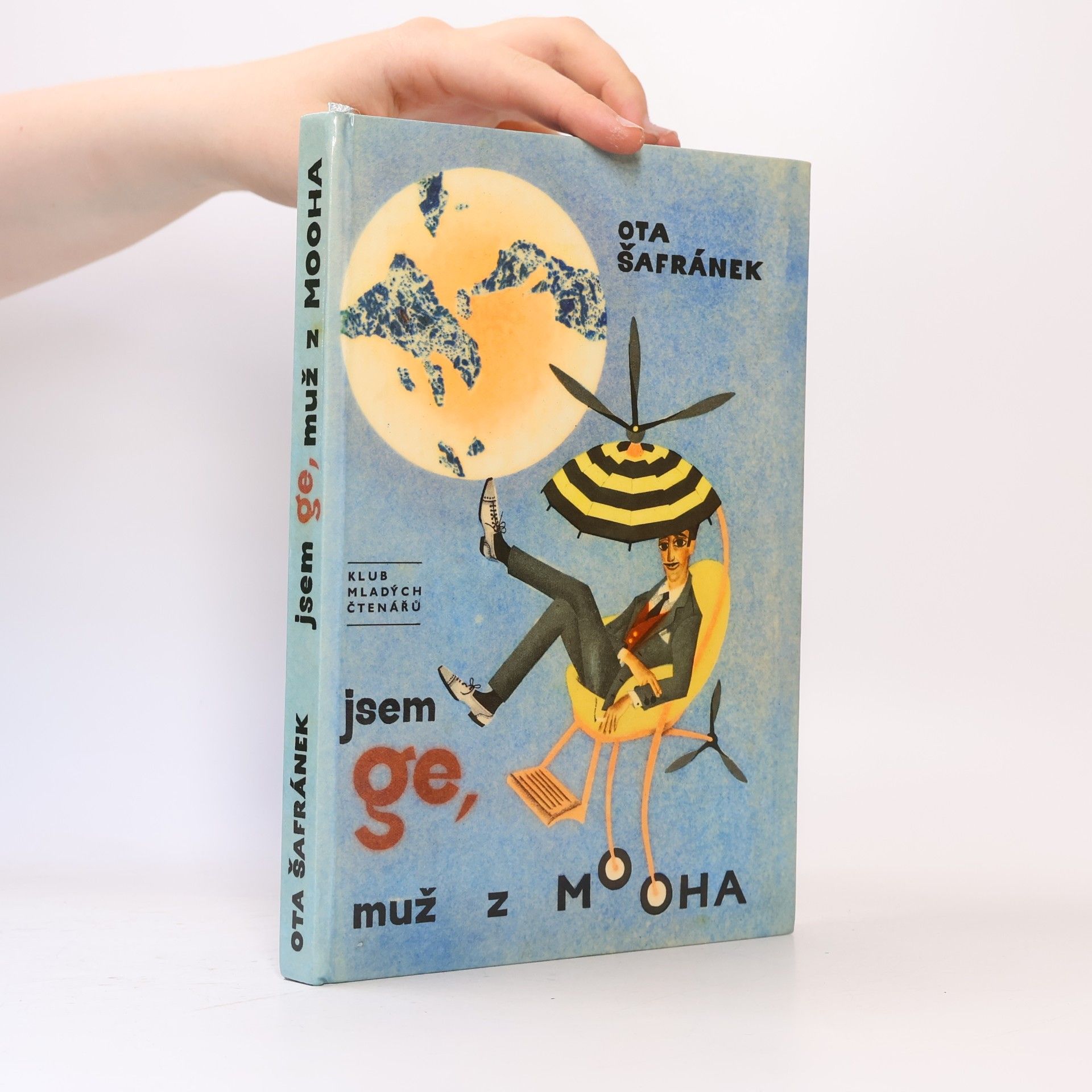 Ota Šafránek Jsem Ge, muž z Mooha