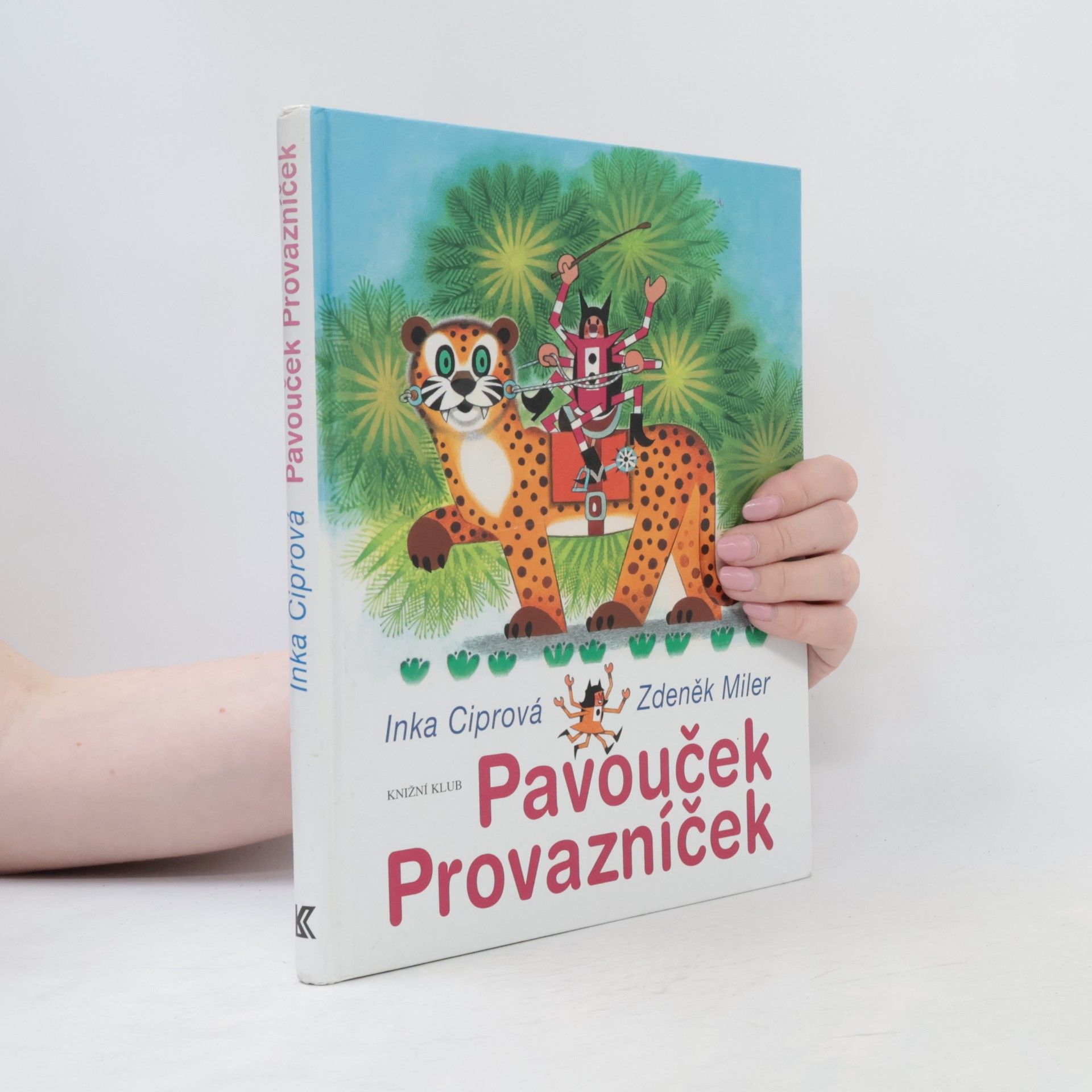 Inka Ciprová Pavouček Provazníček