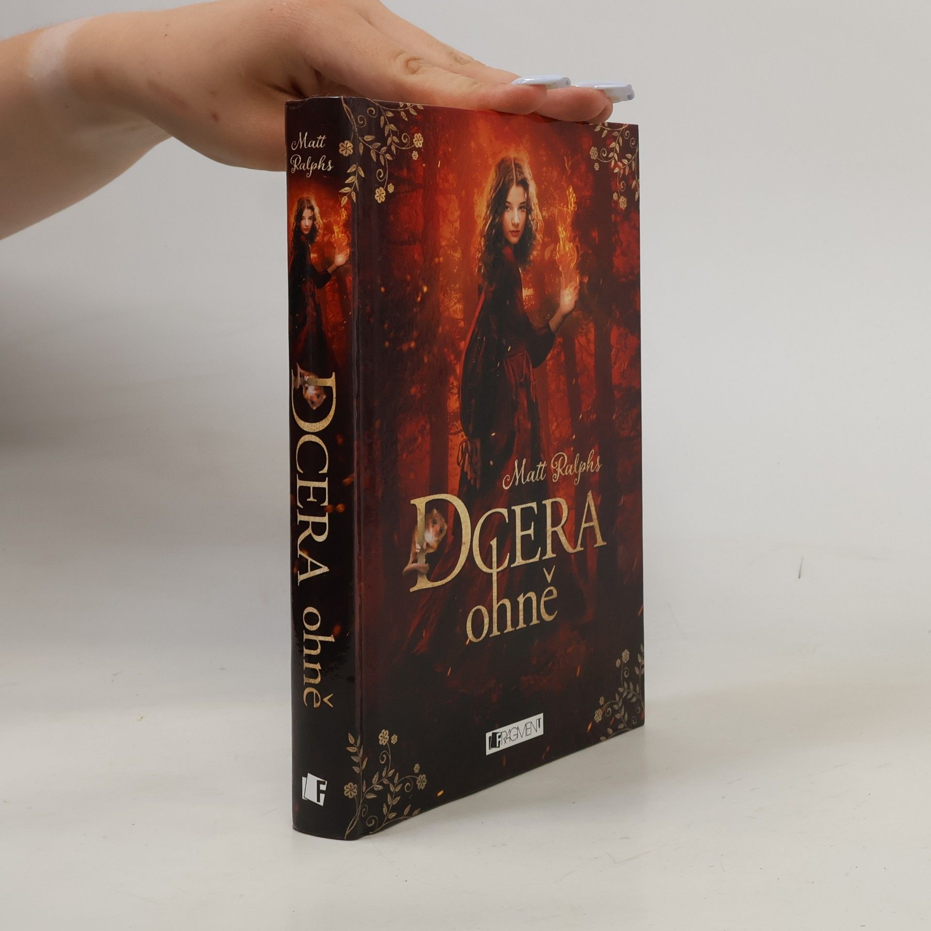 Matt Ralphs Dcera ohně