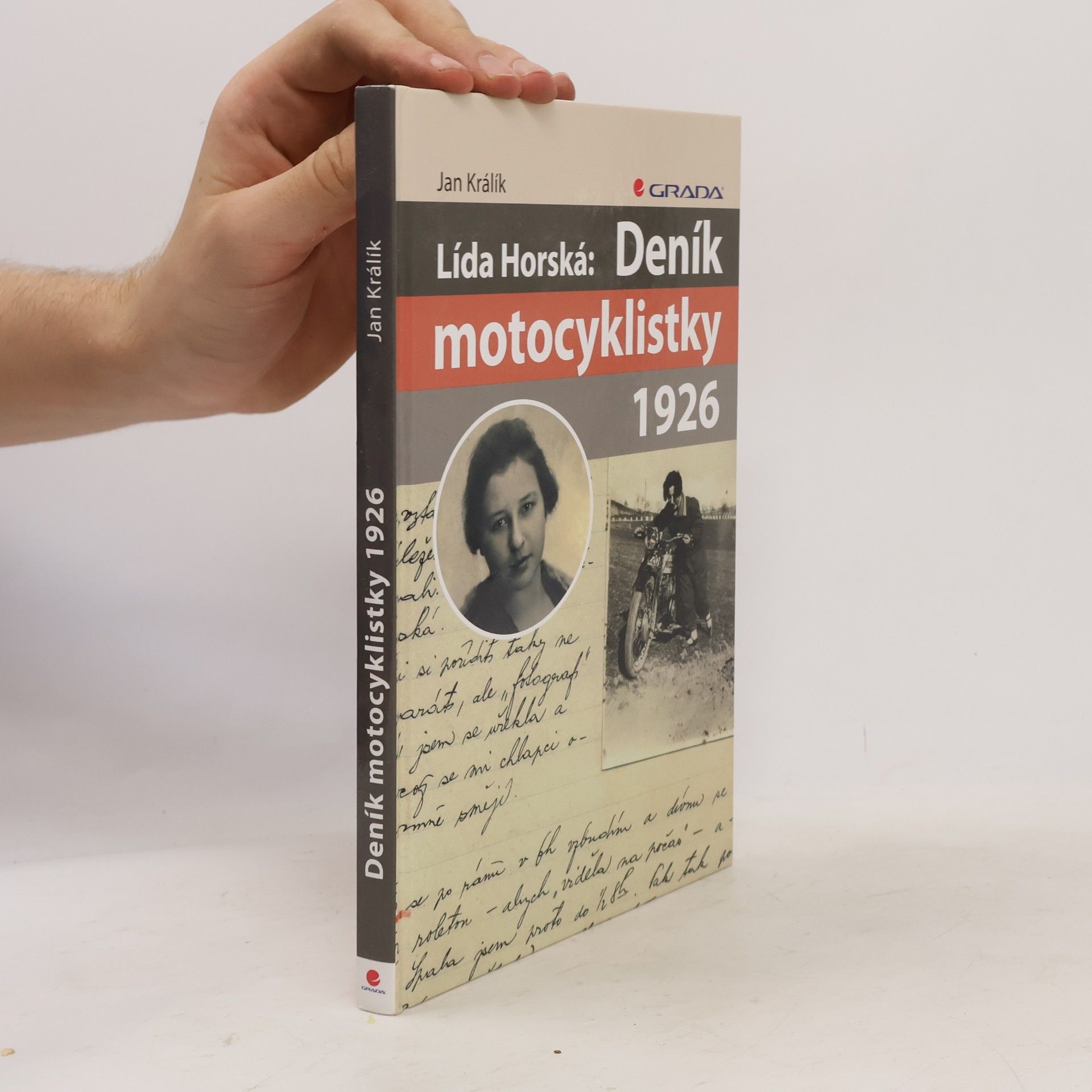 Jan Králík Lída Horská. Deník motocyklistky 1926