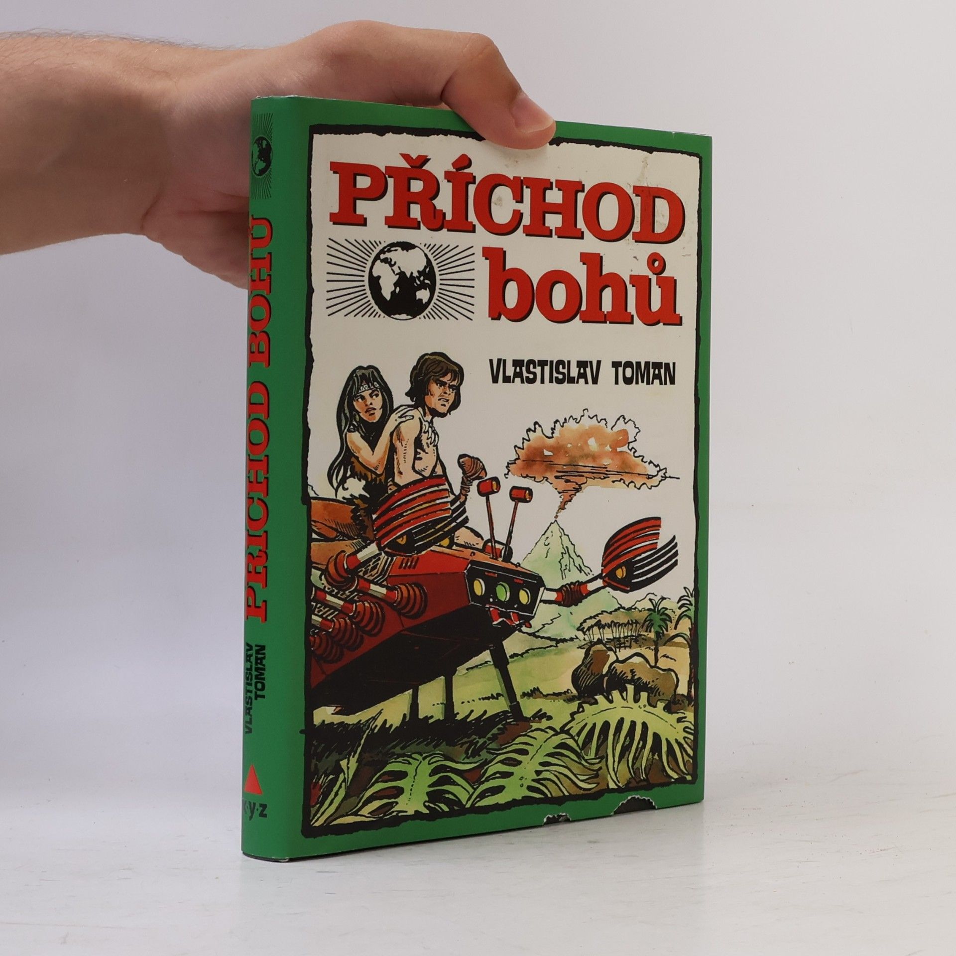 Vlastislav Toman Příchod bohů
