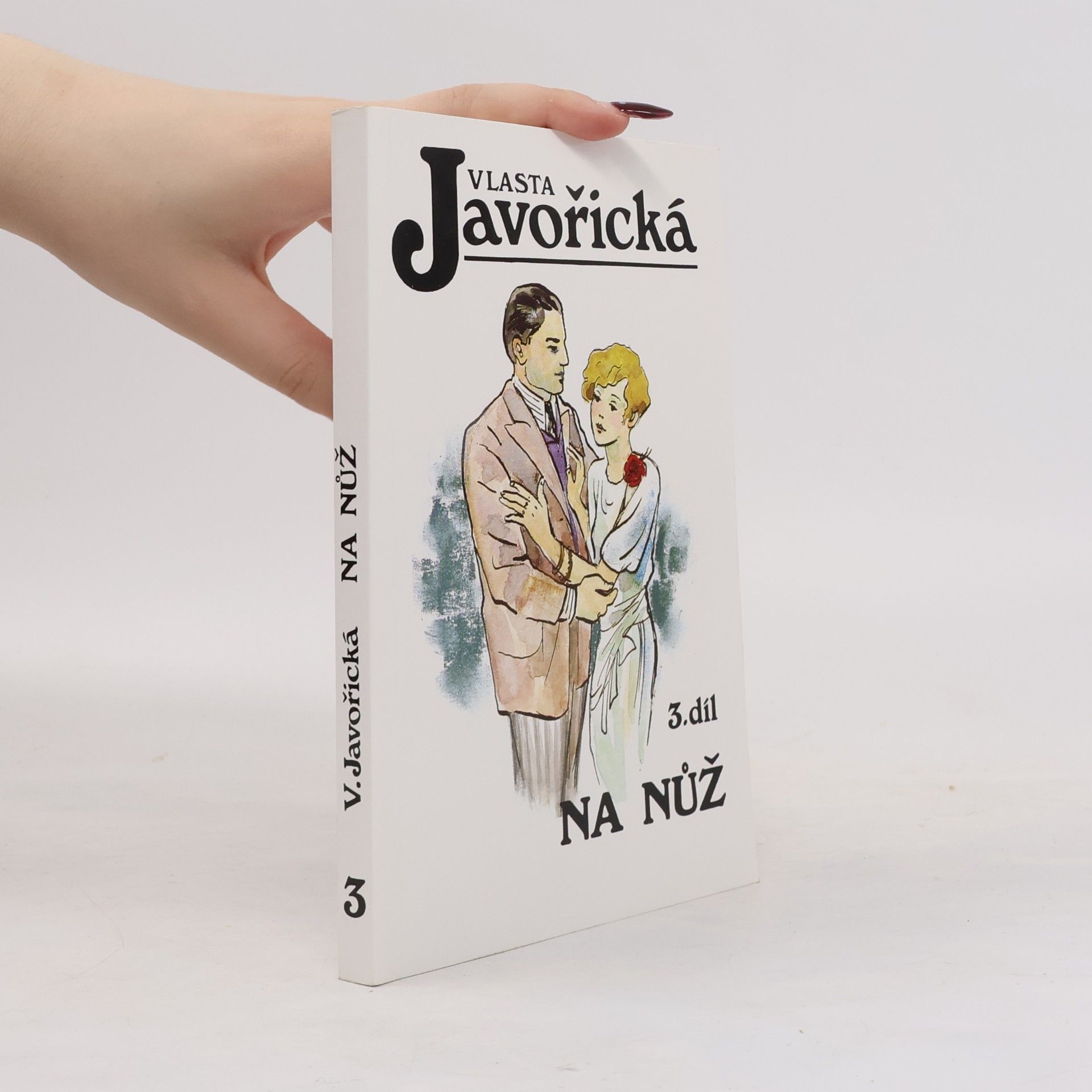 Vlasta Javořická Na nůž. 3. díl