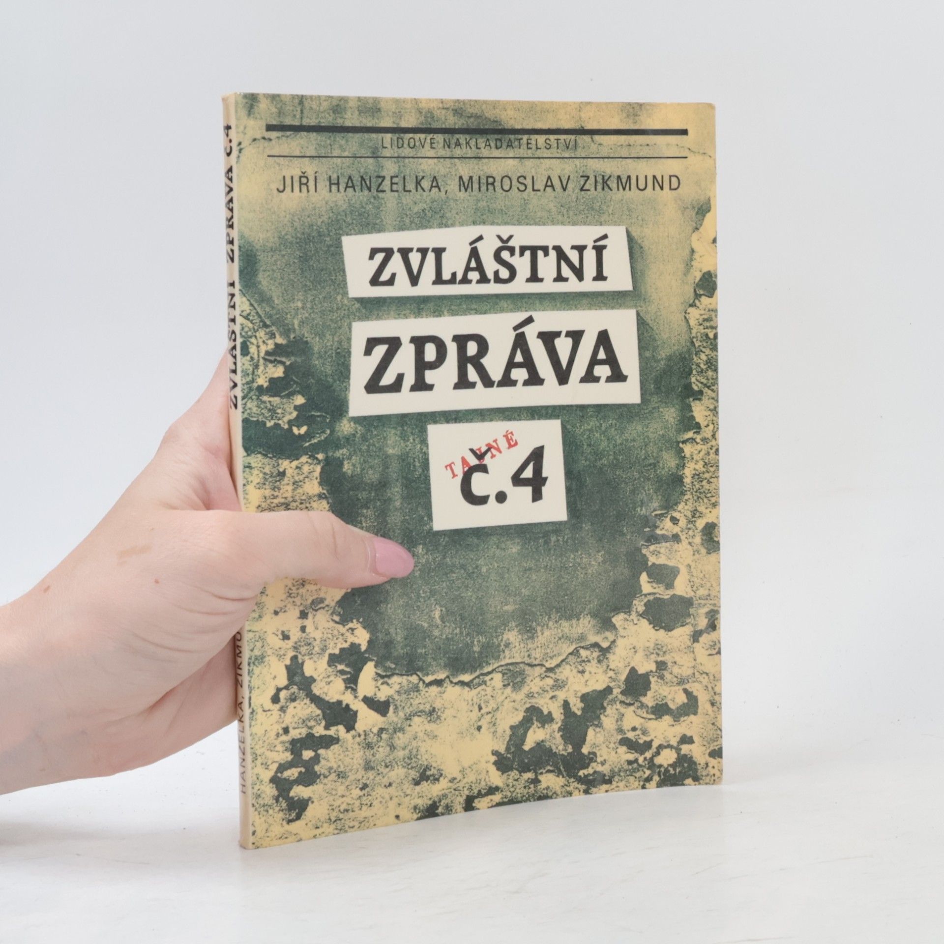 Miroslav Zikmund Zvláštní zpráva č. 4