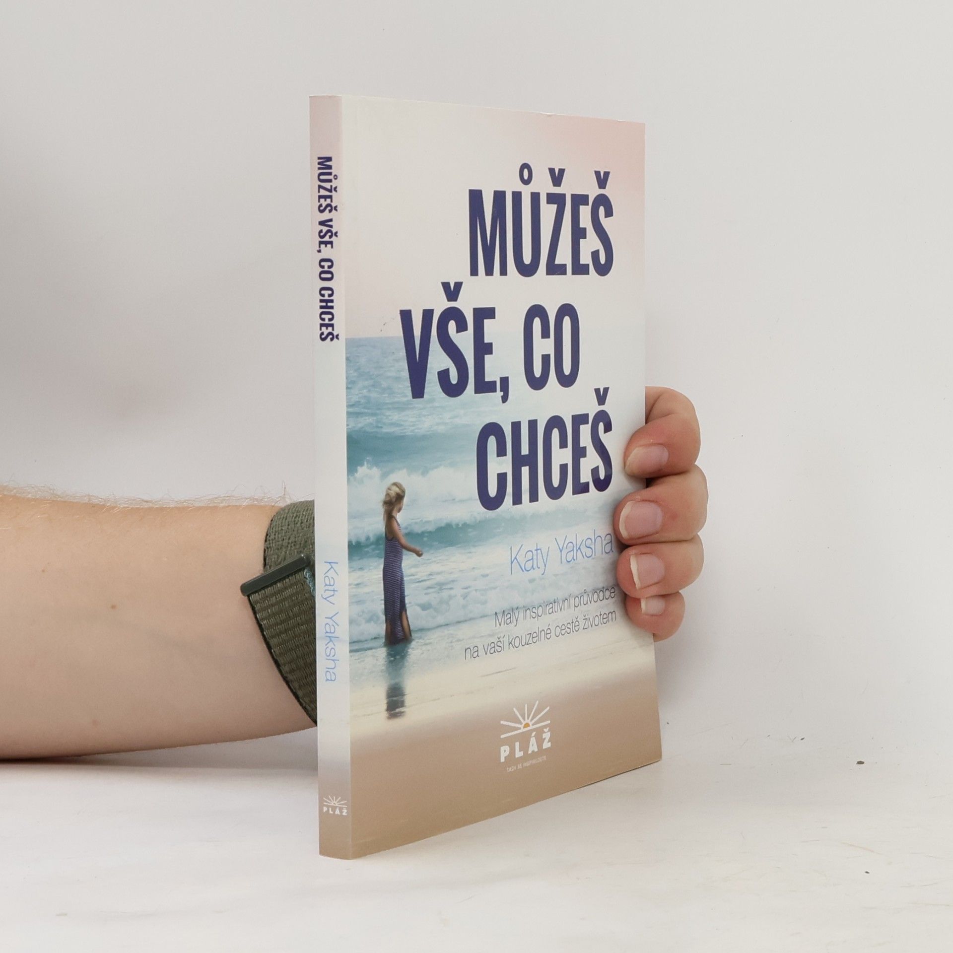 Katy Yaksha Můžeš vše, co chceš