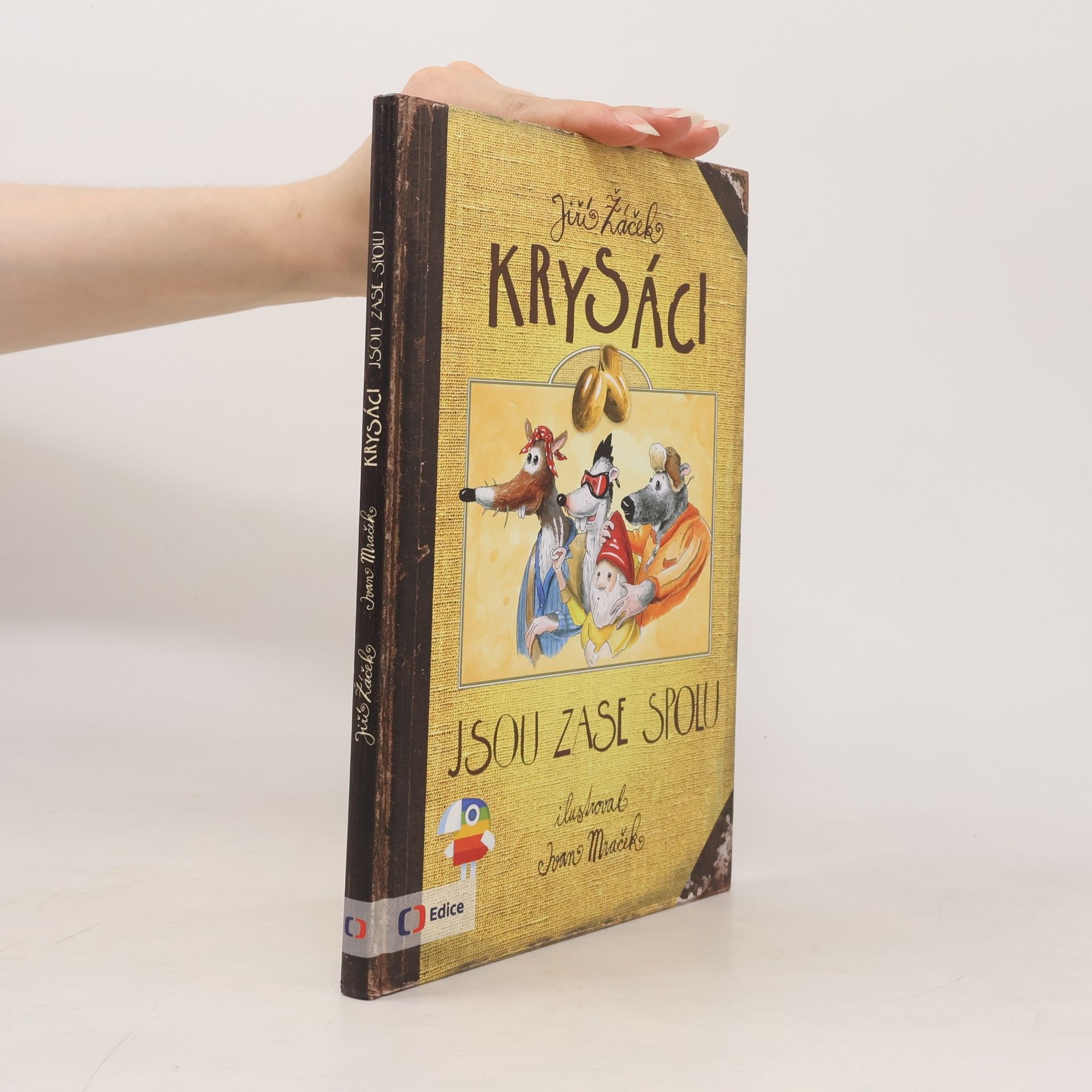 Jiří Žáček Krysáci jsou zase spolu