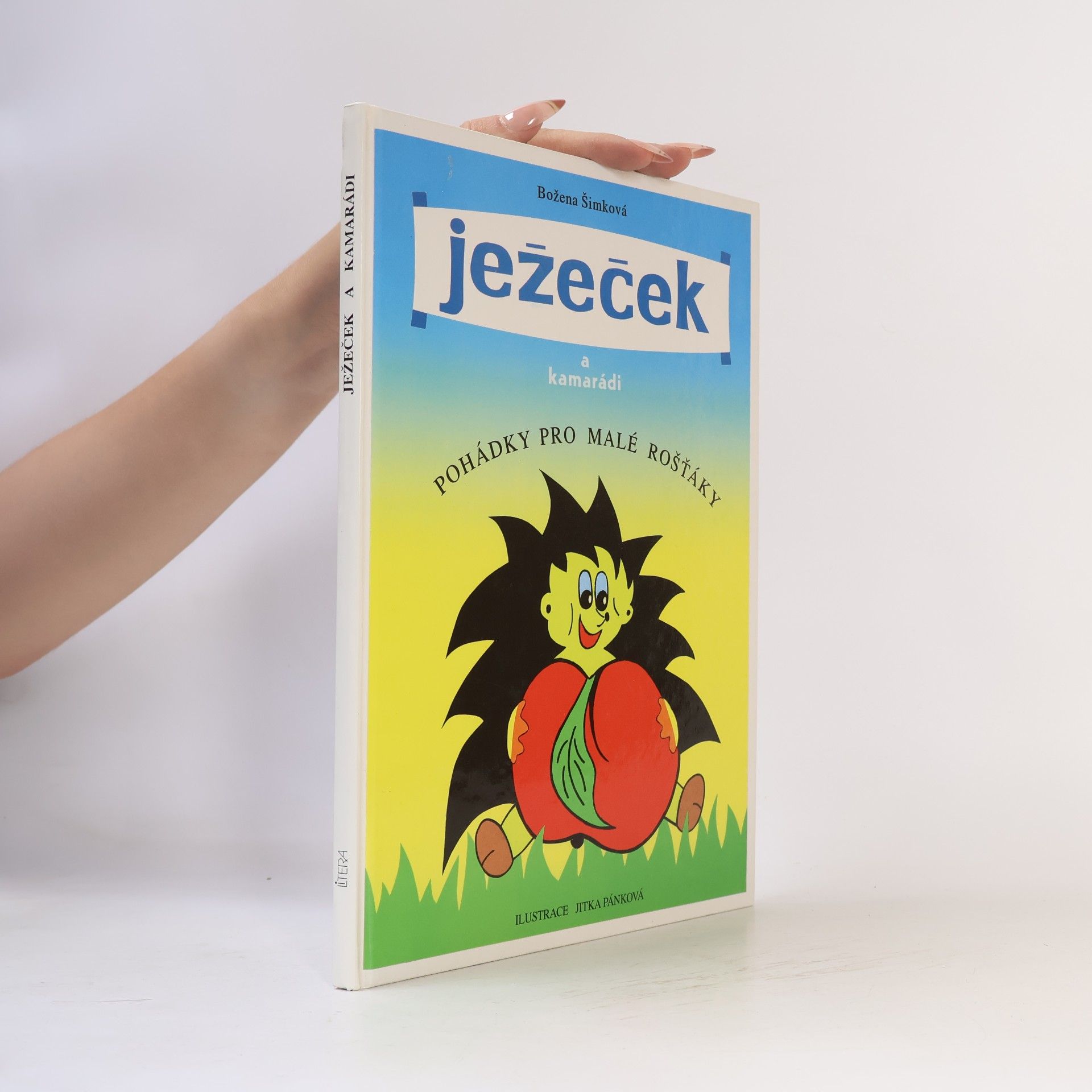Ježeček a kamarádi : pohádky pro malé rošťáky