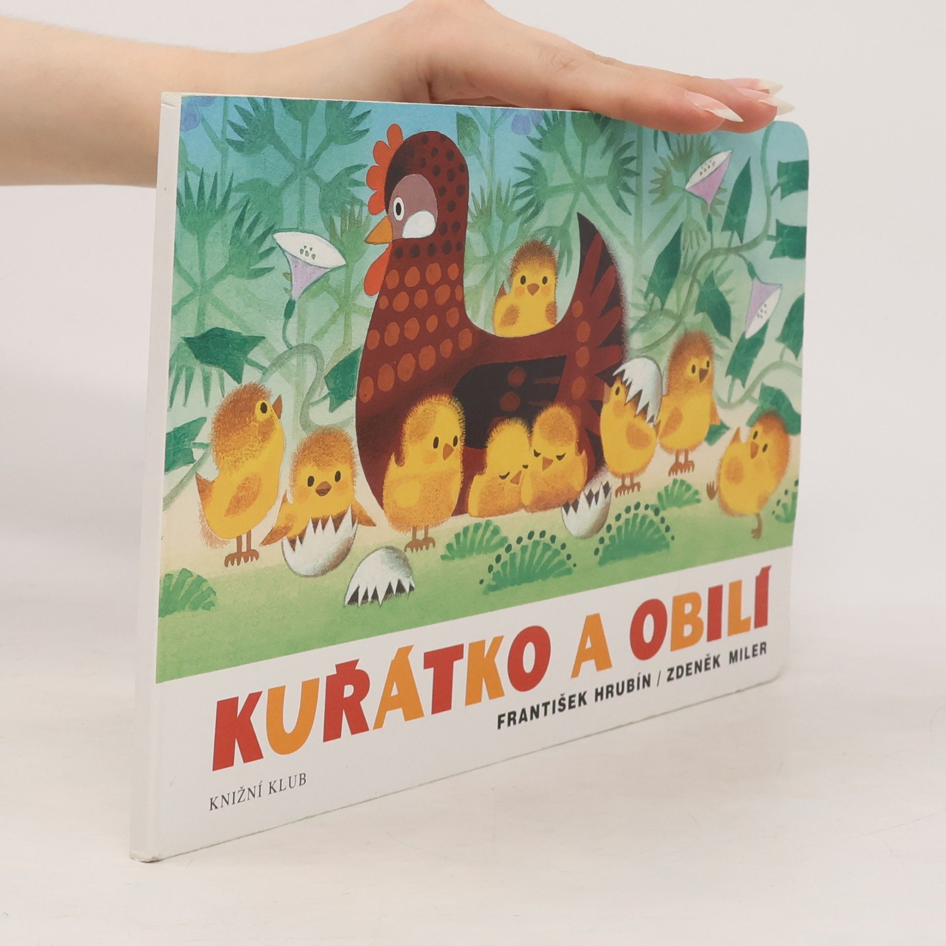 František Hrubín Kuřátko a obilí