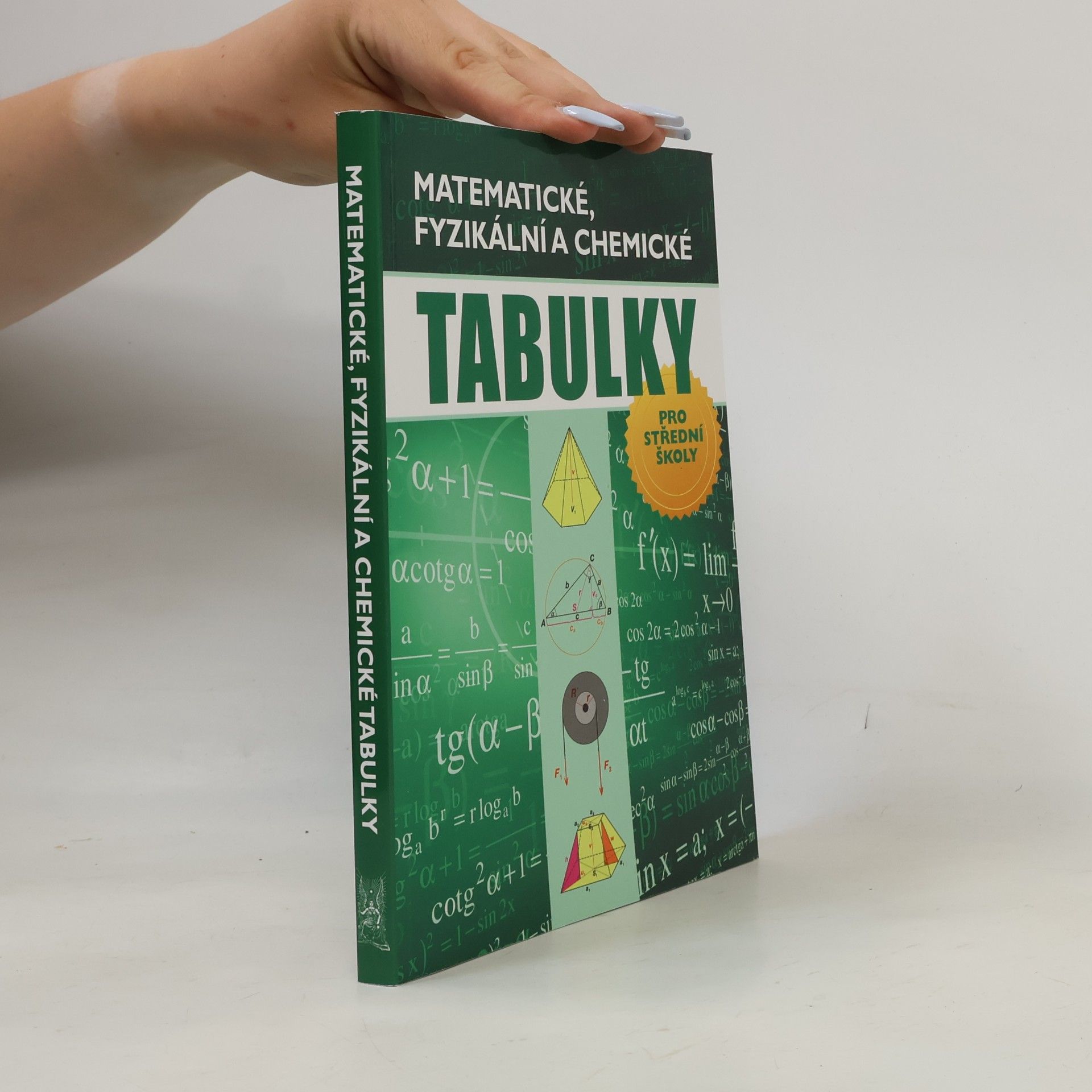 Radek Chajda Matematické, fyzikální a chemické tabulky pro střední školy