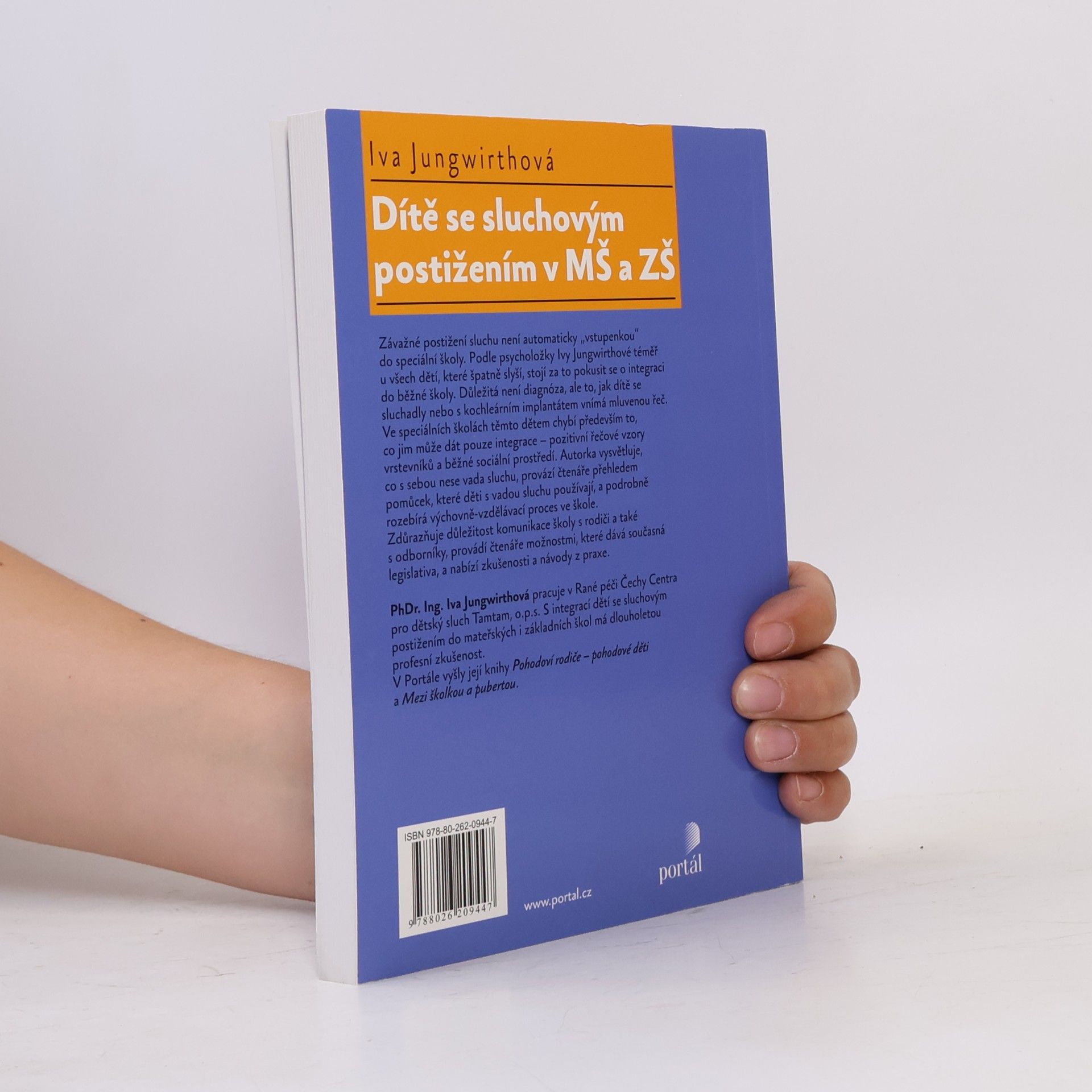 Iva Jungwirthová Dítě se sluchovým postižením v MŠ a ZŠ
