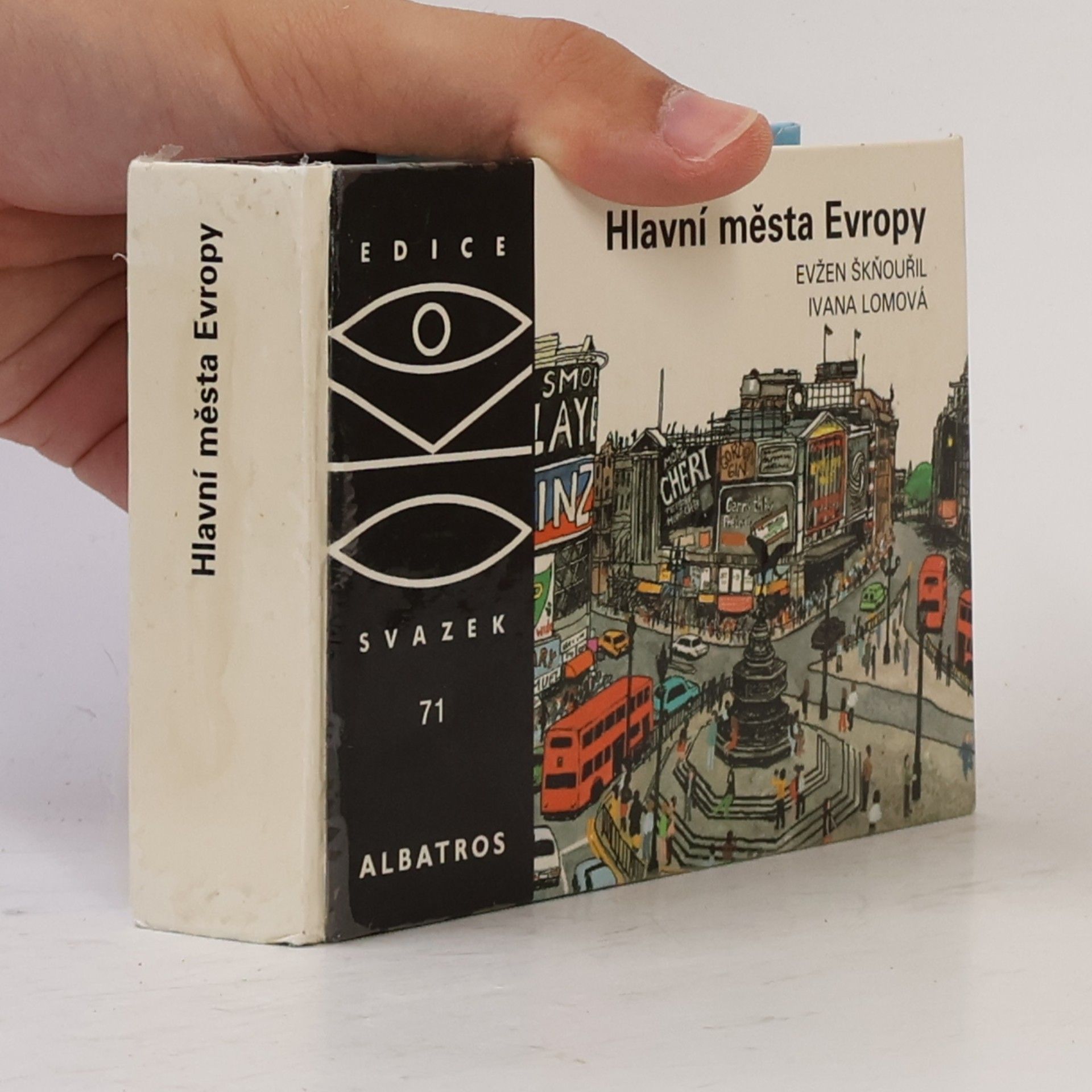 Evžen Škňouřil Hlavní města Evropy