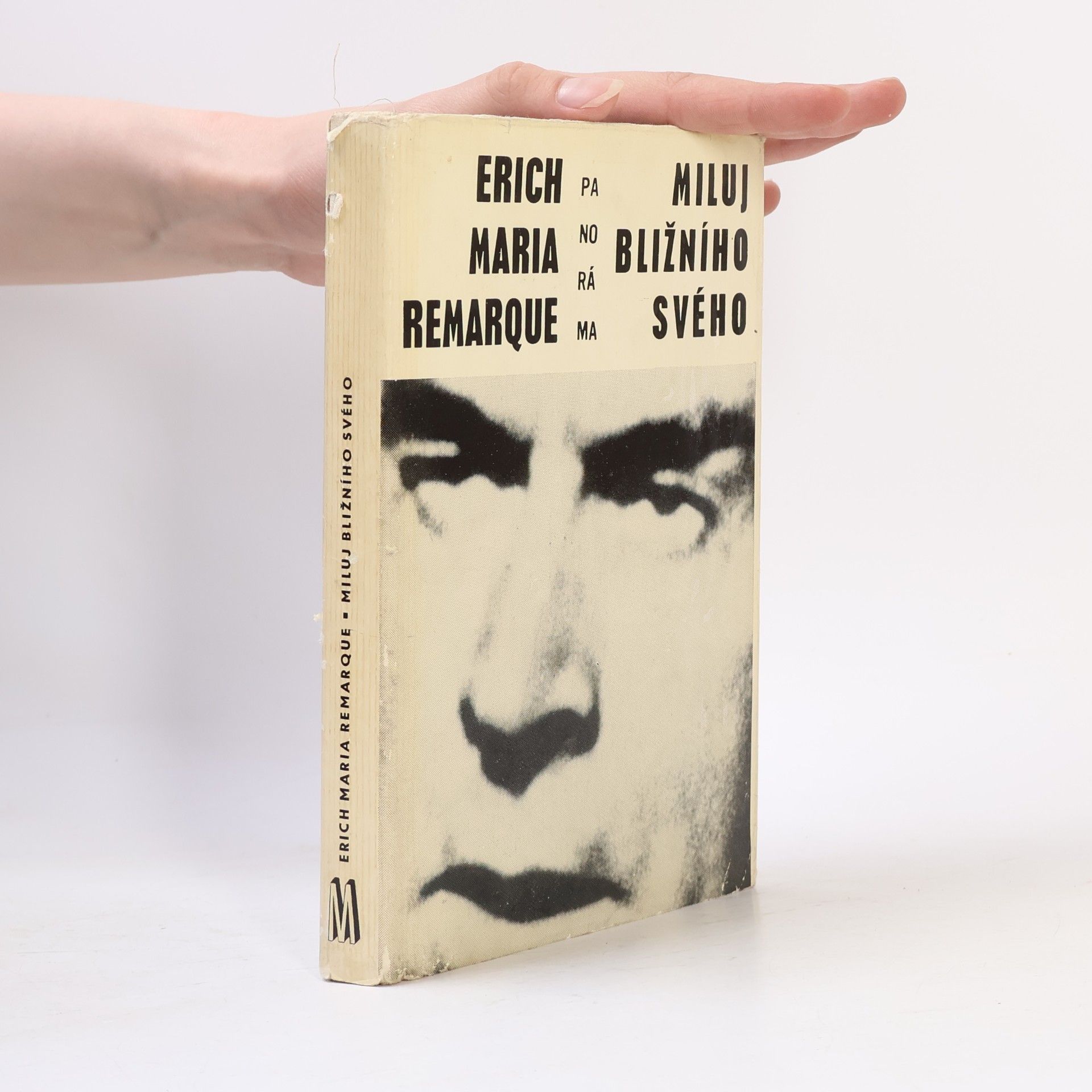 Erich Maria Remarque Miluj bližního svého