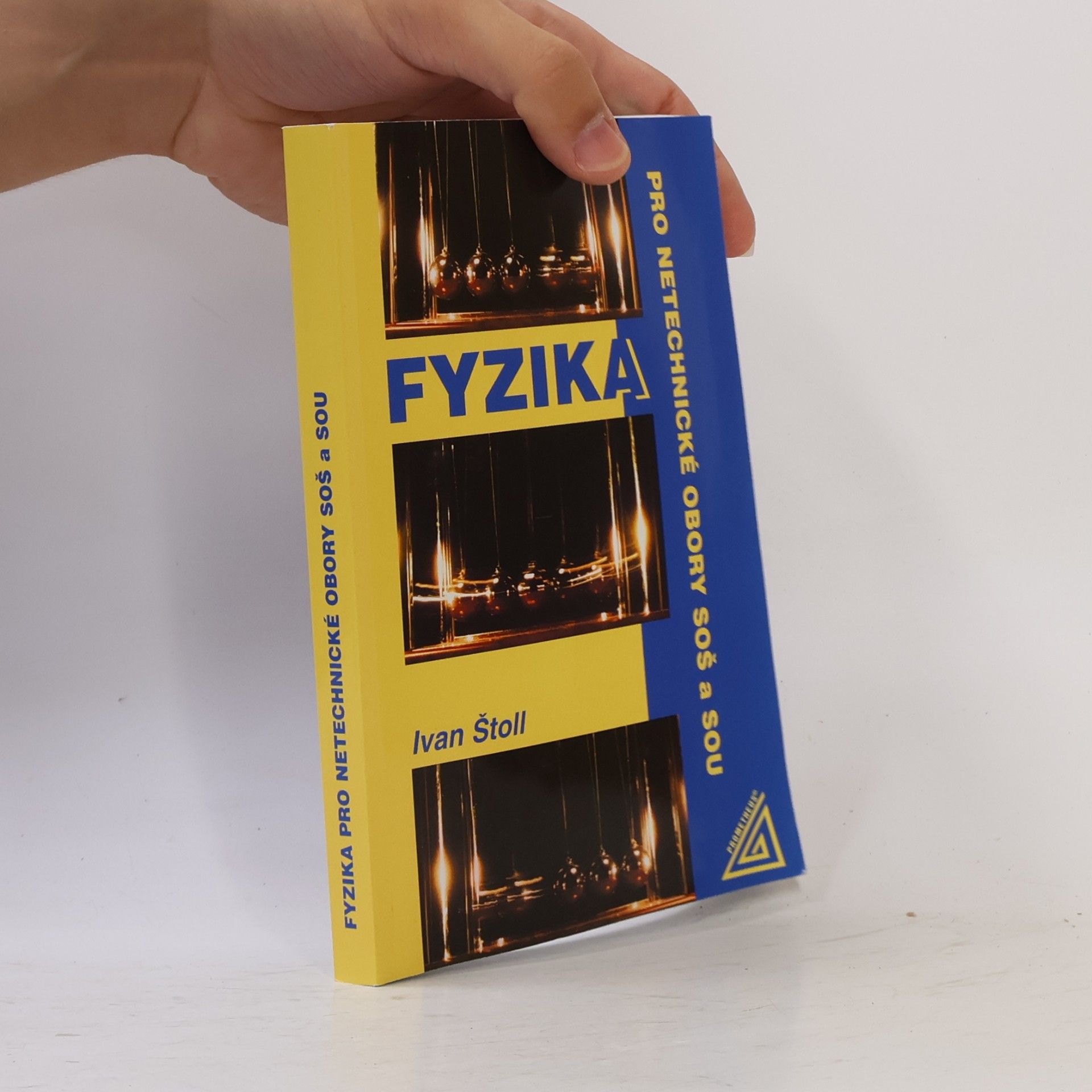Ivan Štoll Fyzika pro netechnické obory SOŠ a SOU