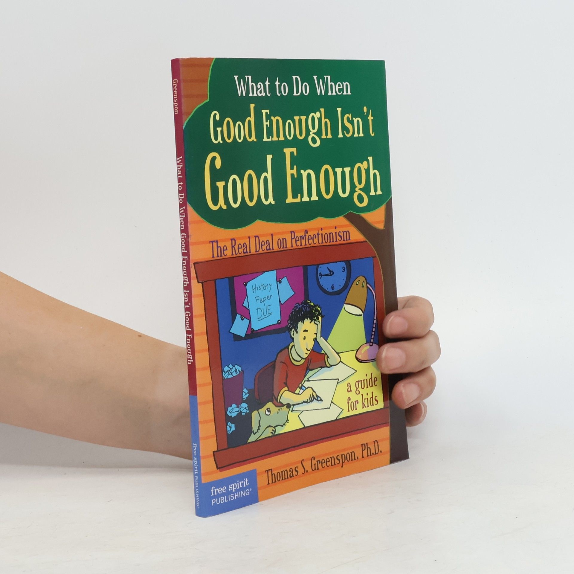 Thomas S. Greenspon What to Do When Good Isn't Good Enough