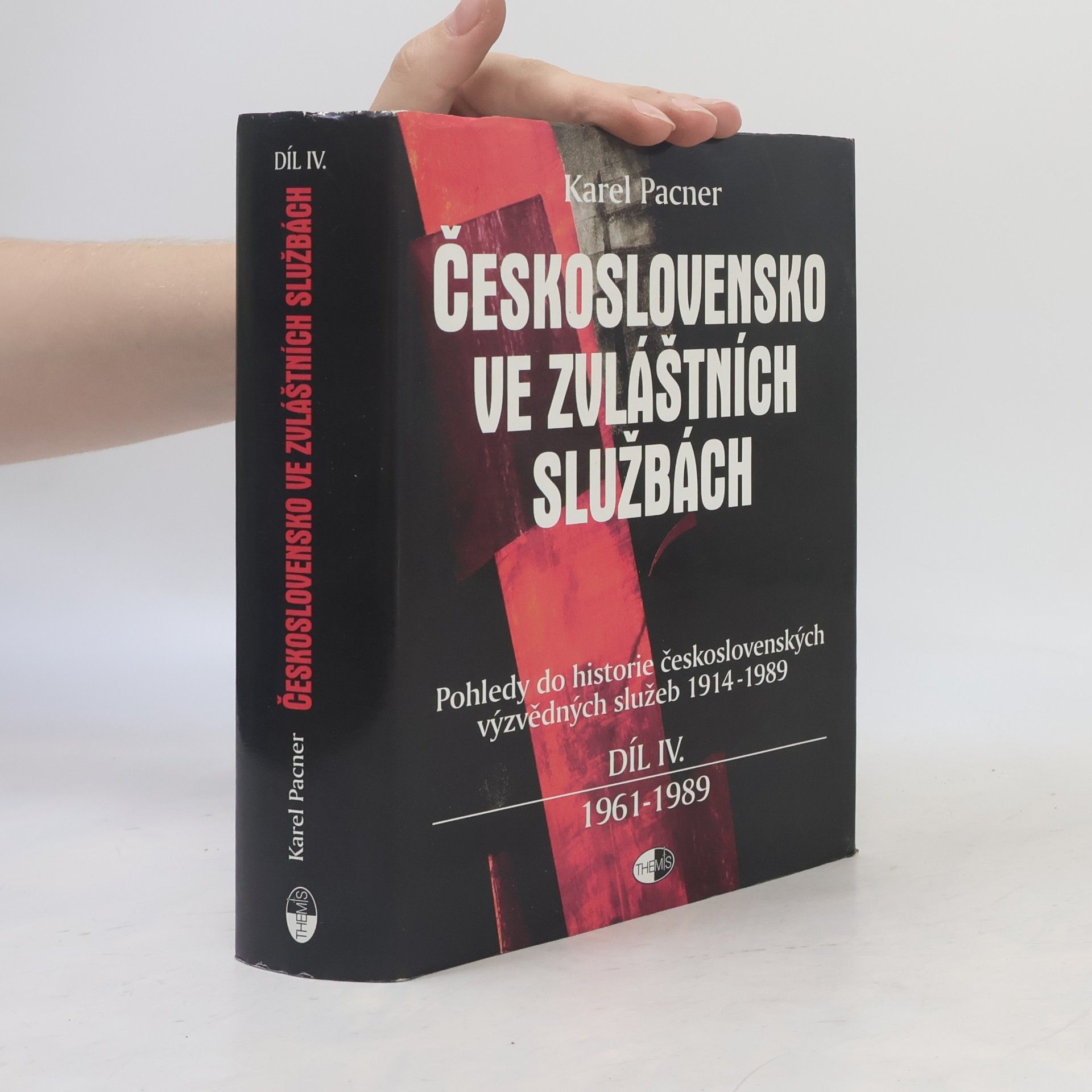 Karel Pacner Československo ve zvláštních službách IV.