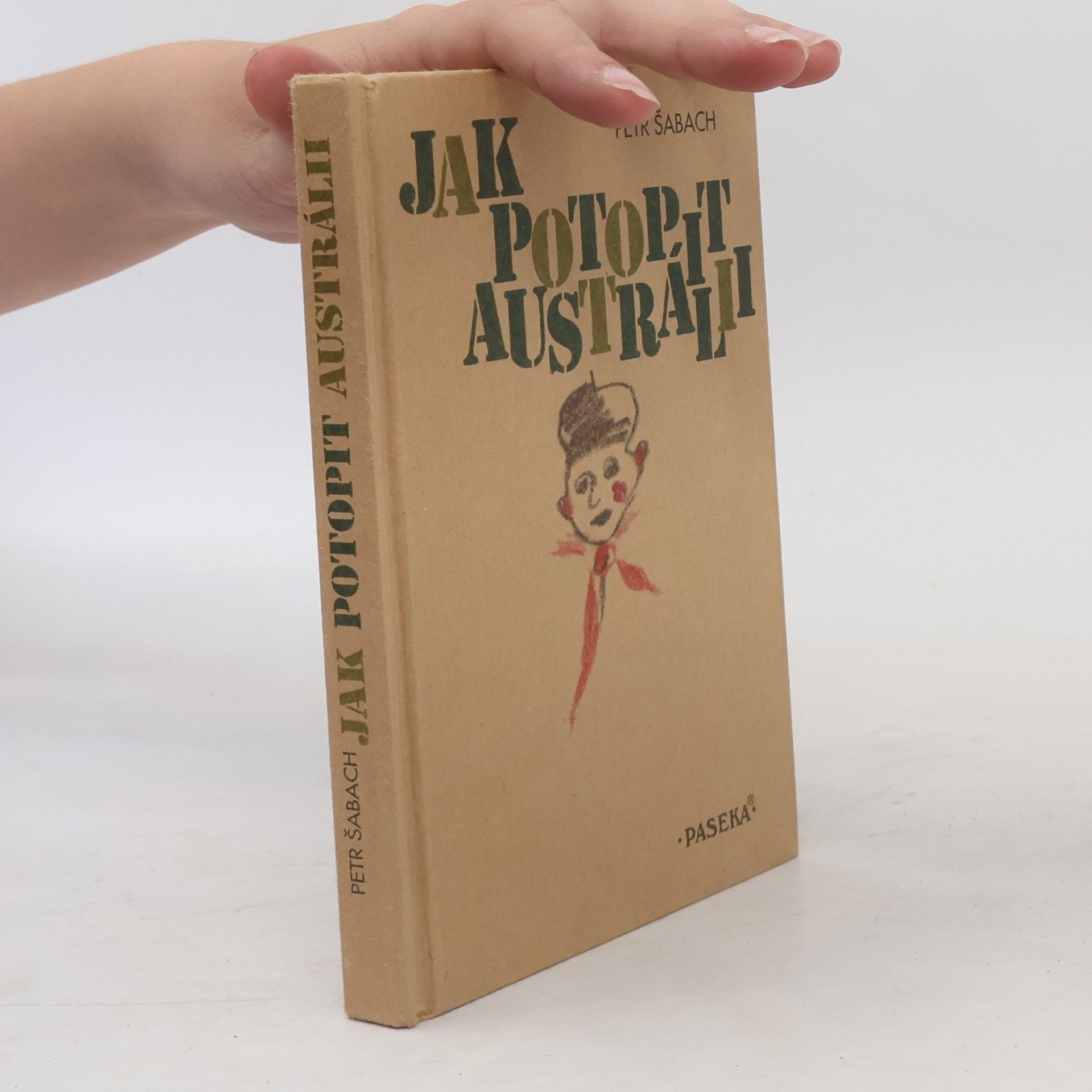 Petr Šabach Jak potopit Austrálii