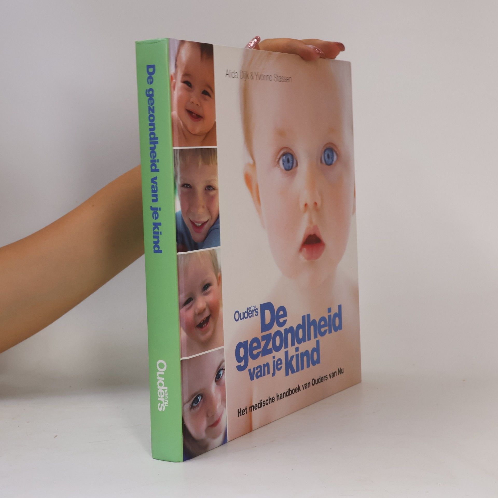 De gezondheid van je kind: Het medische handboek van Ouders van Nu