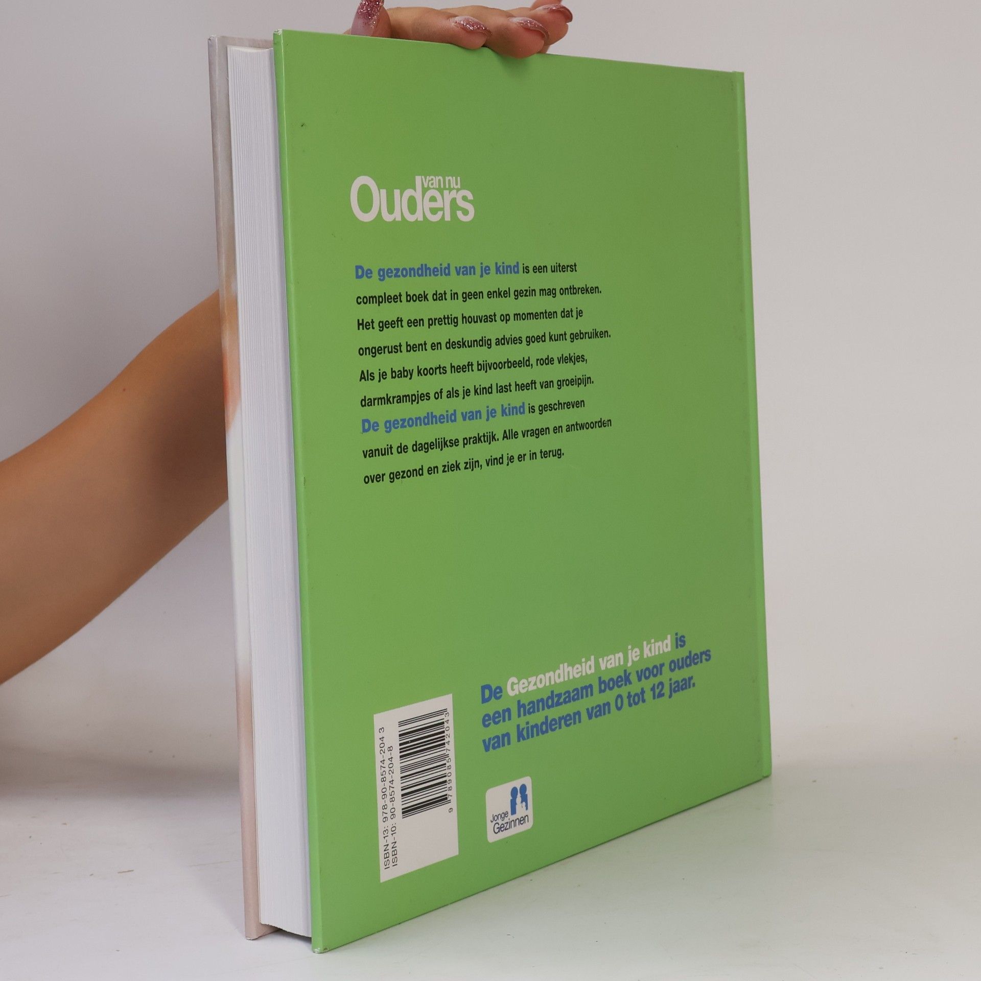 Alida Dik De gezondheid van je kind: Het medische handboek van Ouders van Nu