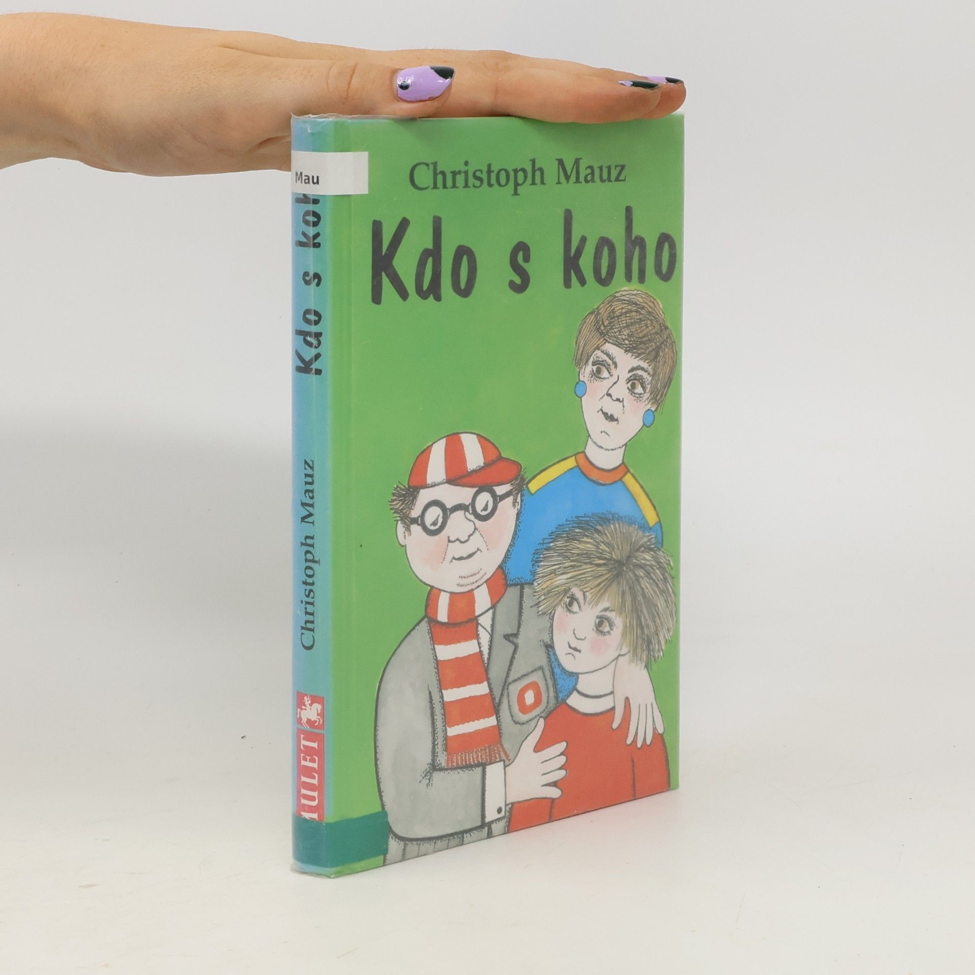 Christoph Mauz Kdo s koho