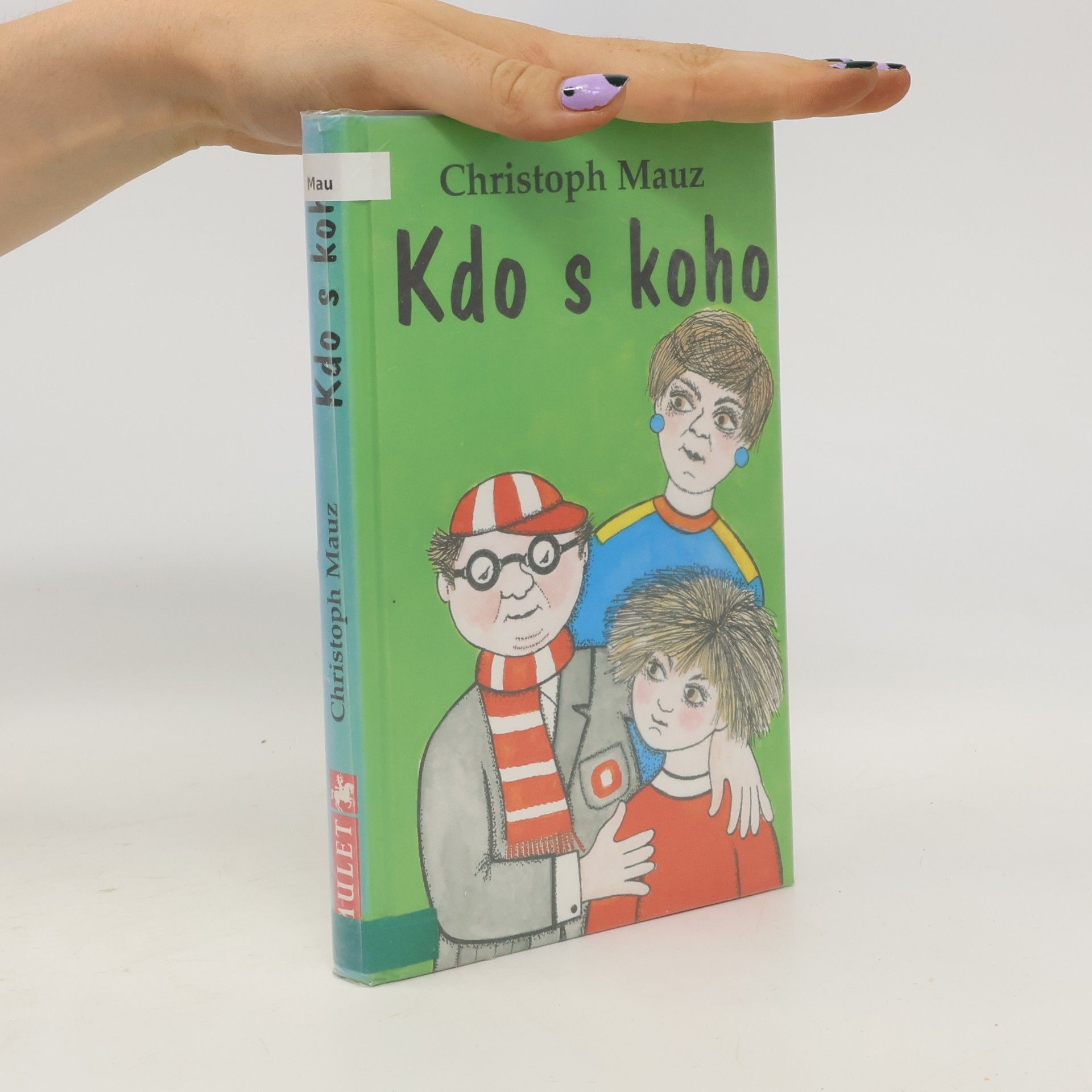 Christoph Mauz Kdo s koho