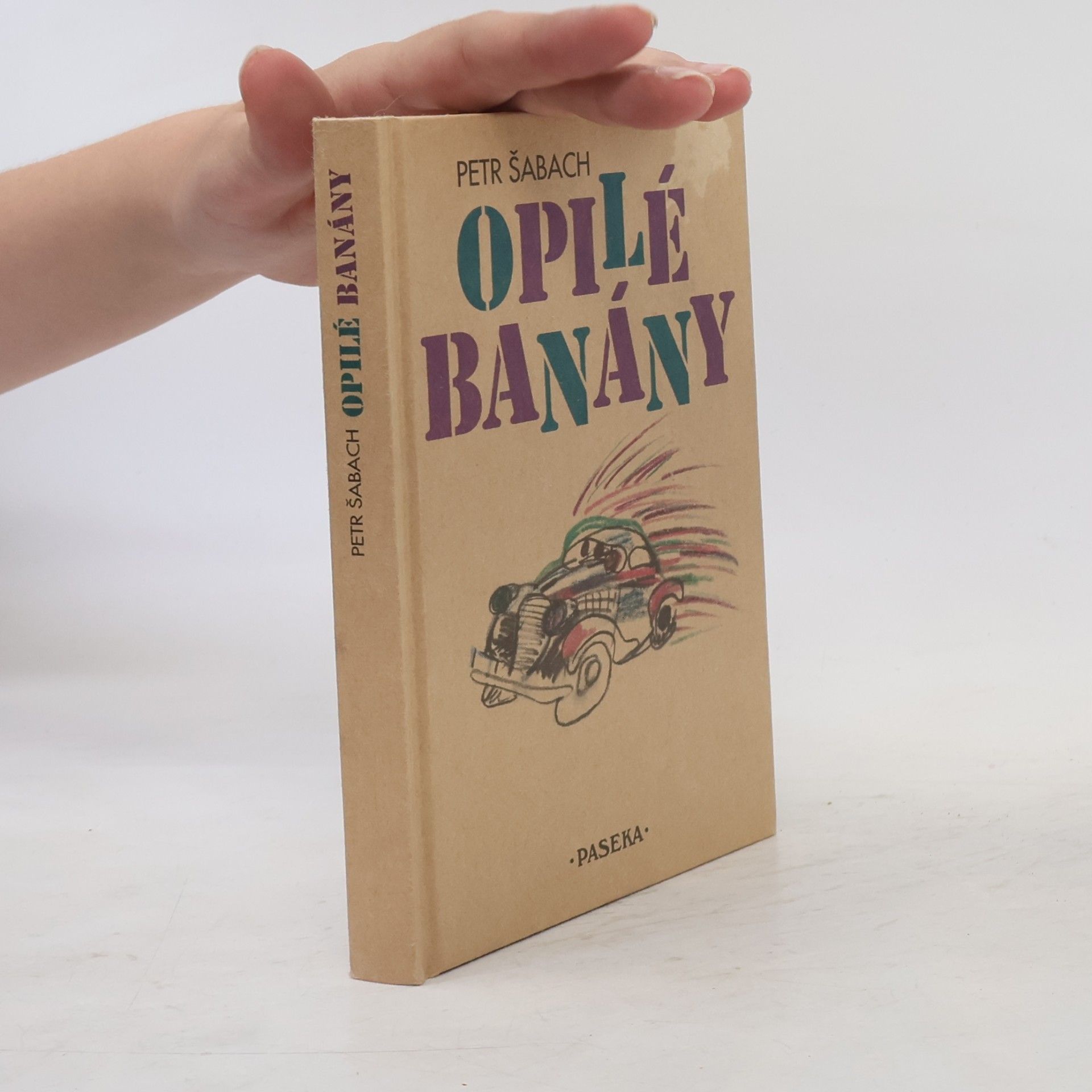 Petr Šabach Opilé banány